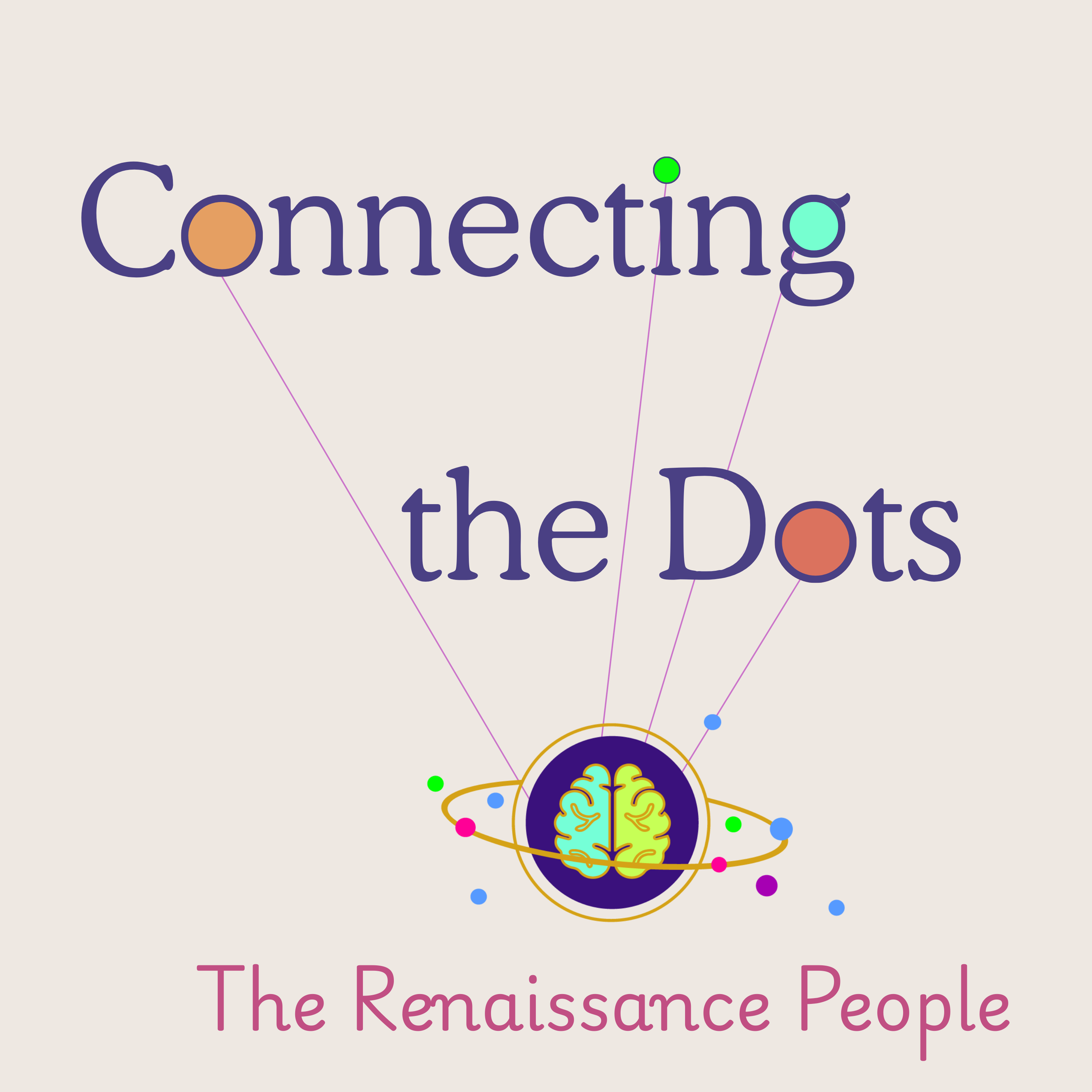Show artwork for Connecting The Dots with The Renaissance People