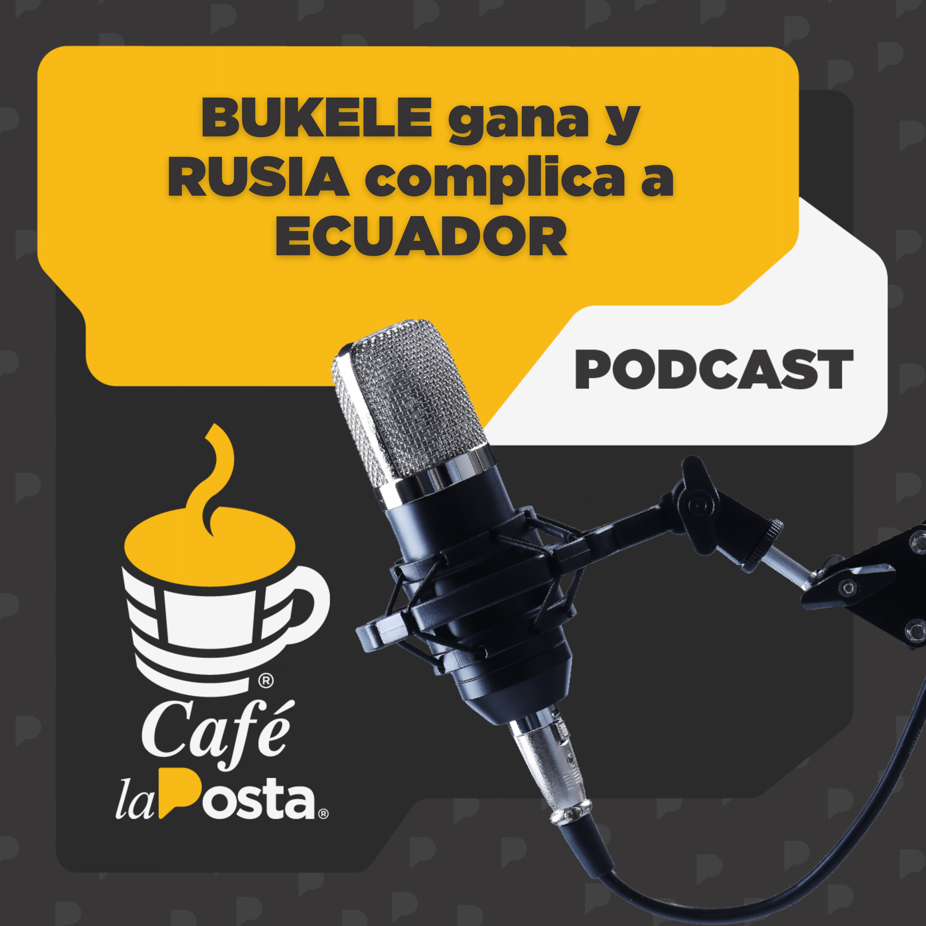 05/FEB: BUKELE gana y RUSIA complica a ECUADOR