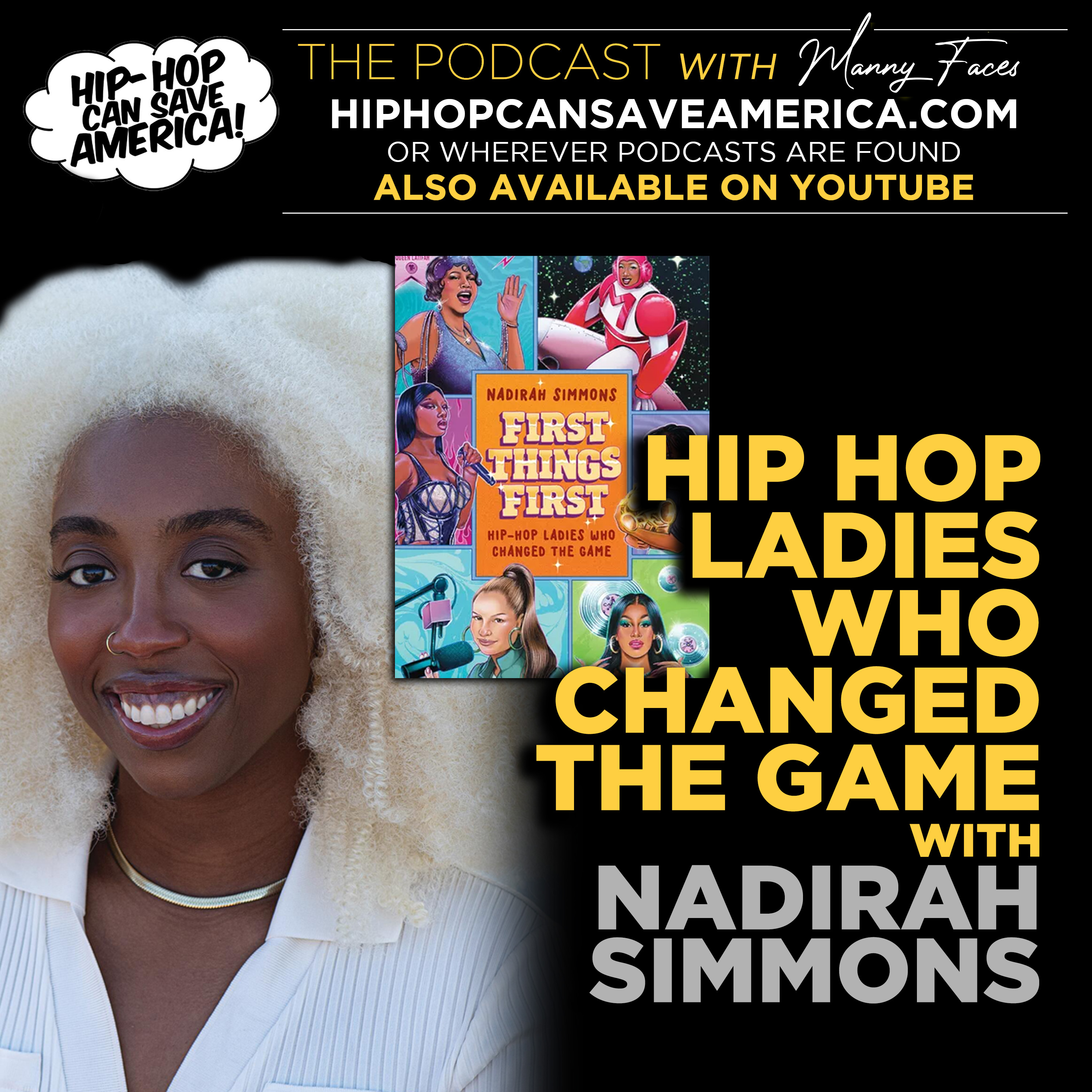 Celebrating Women in Hip Hop: Author Nadirah Simmons Discusses her book, "First Things First" episode artwork