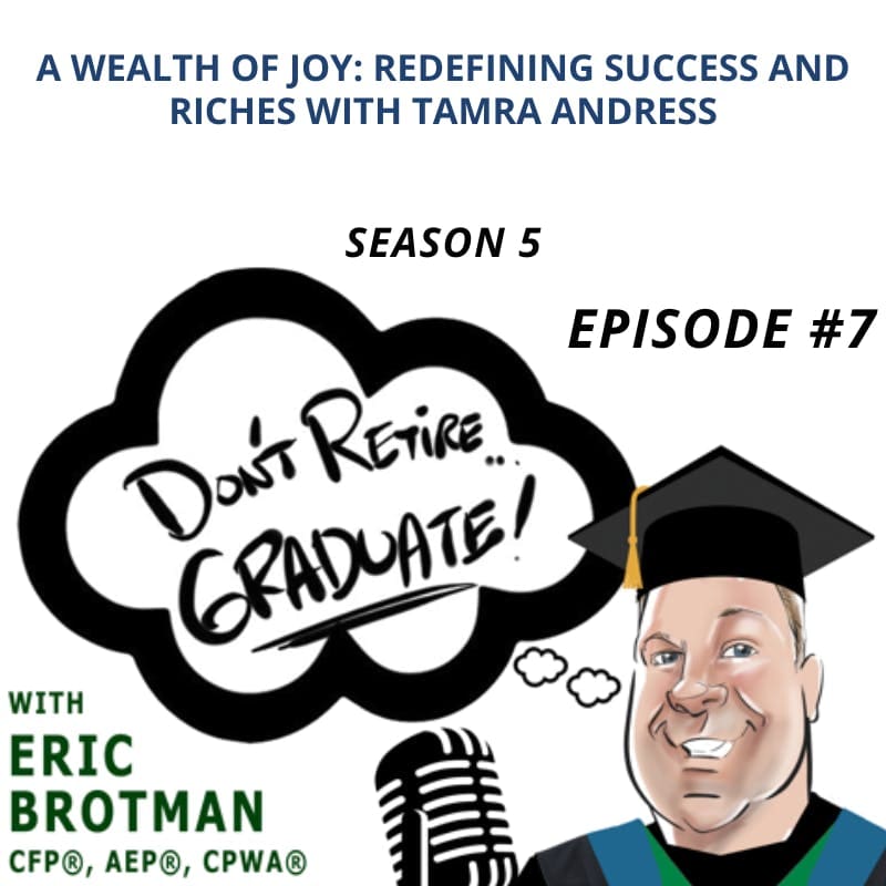 Artwork for podcast Don't Retire...Graduate!