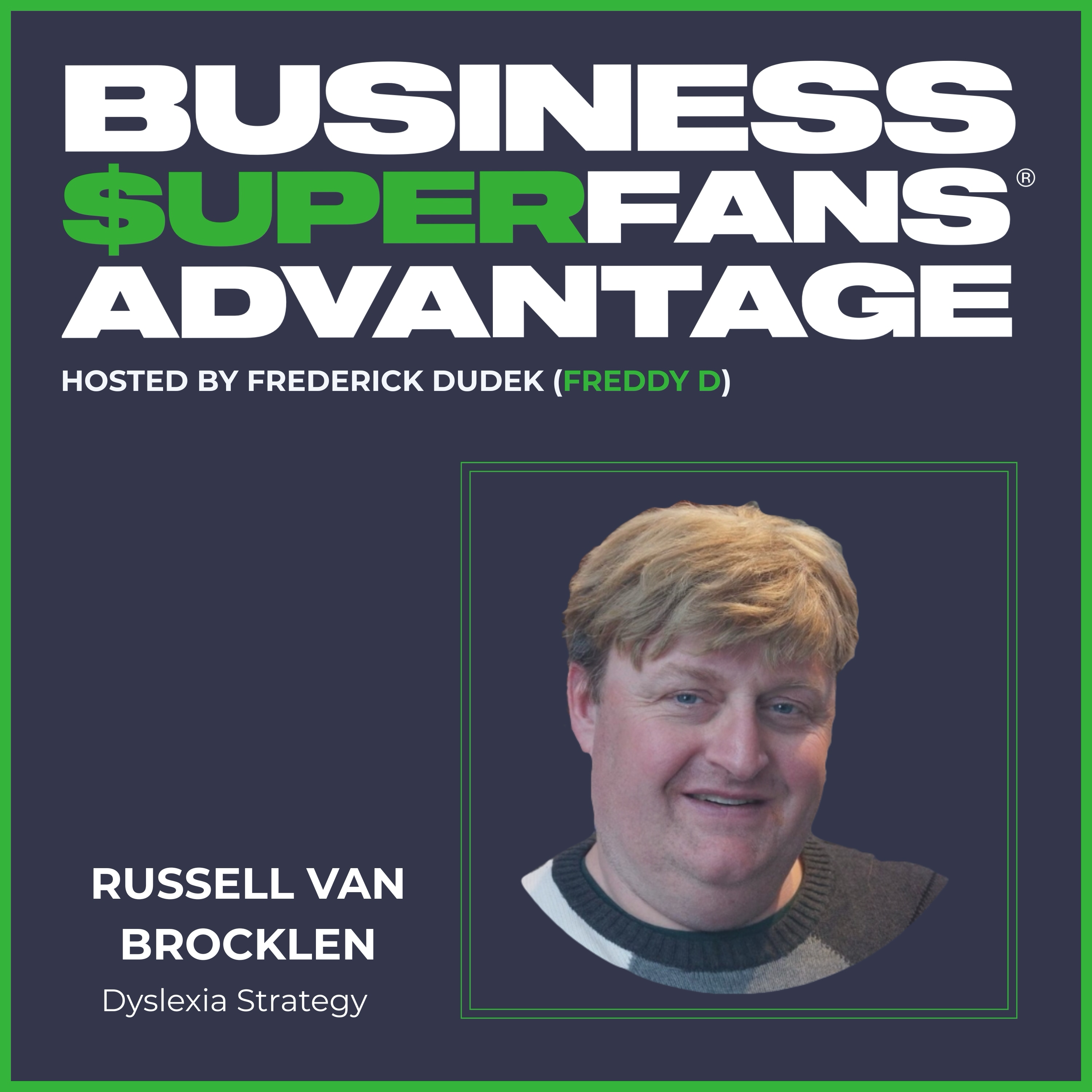 Business Superfans® Advantage