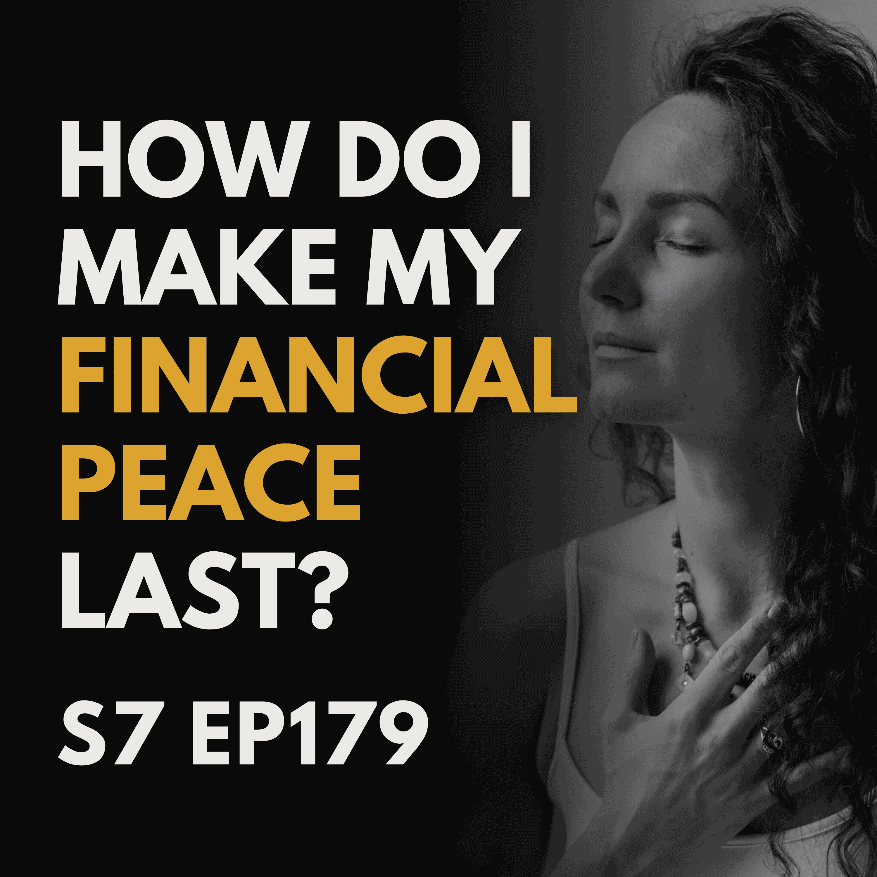 What's Next? How Do I Make My Financial Peace Last?
