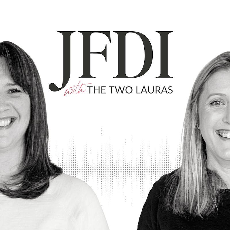 Artwork for podcast JFDI with The Two Lauras | For Freelance Social Media Marketers