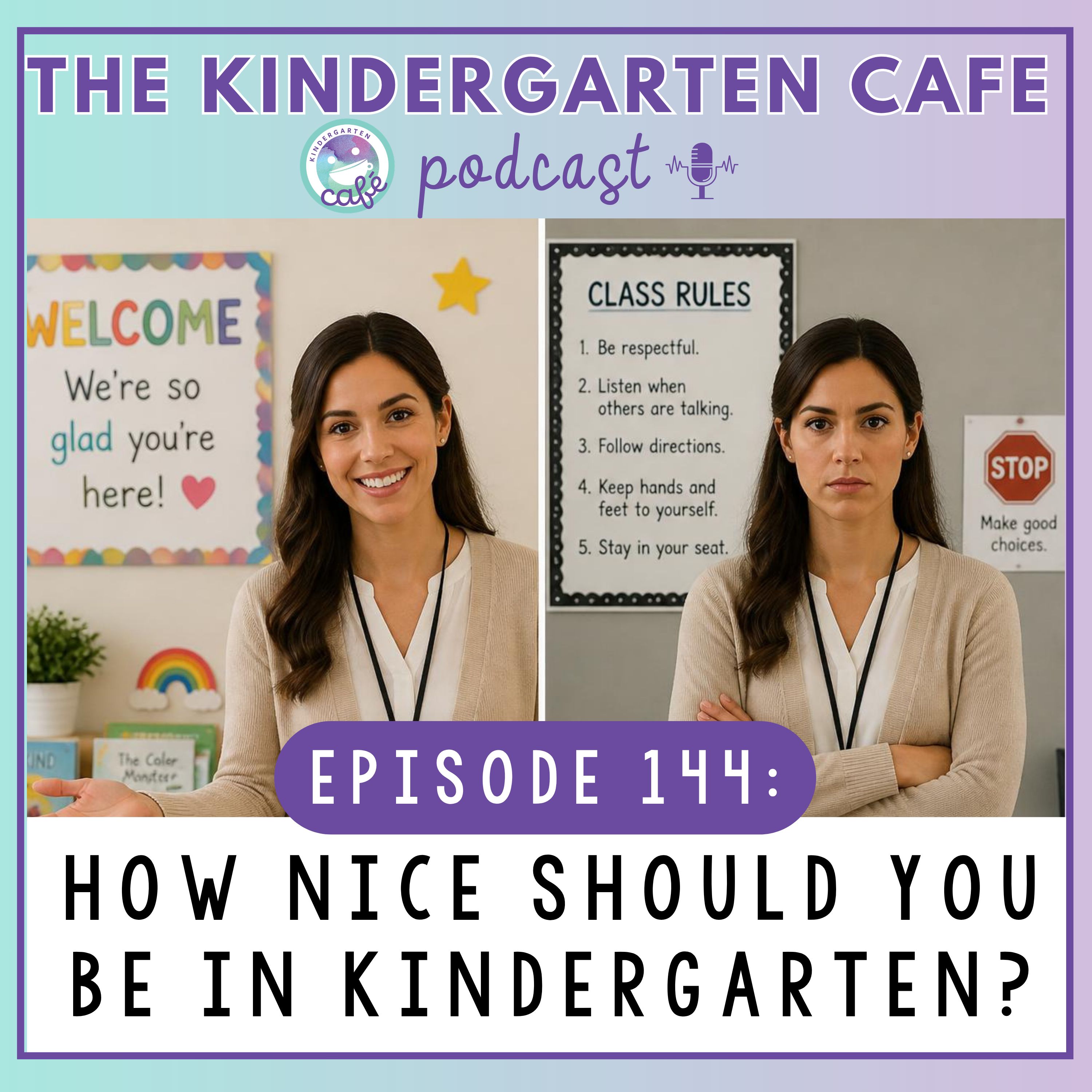 144. How Nice Should You Be in Kindergarten?