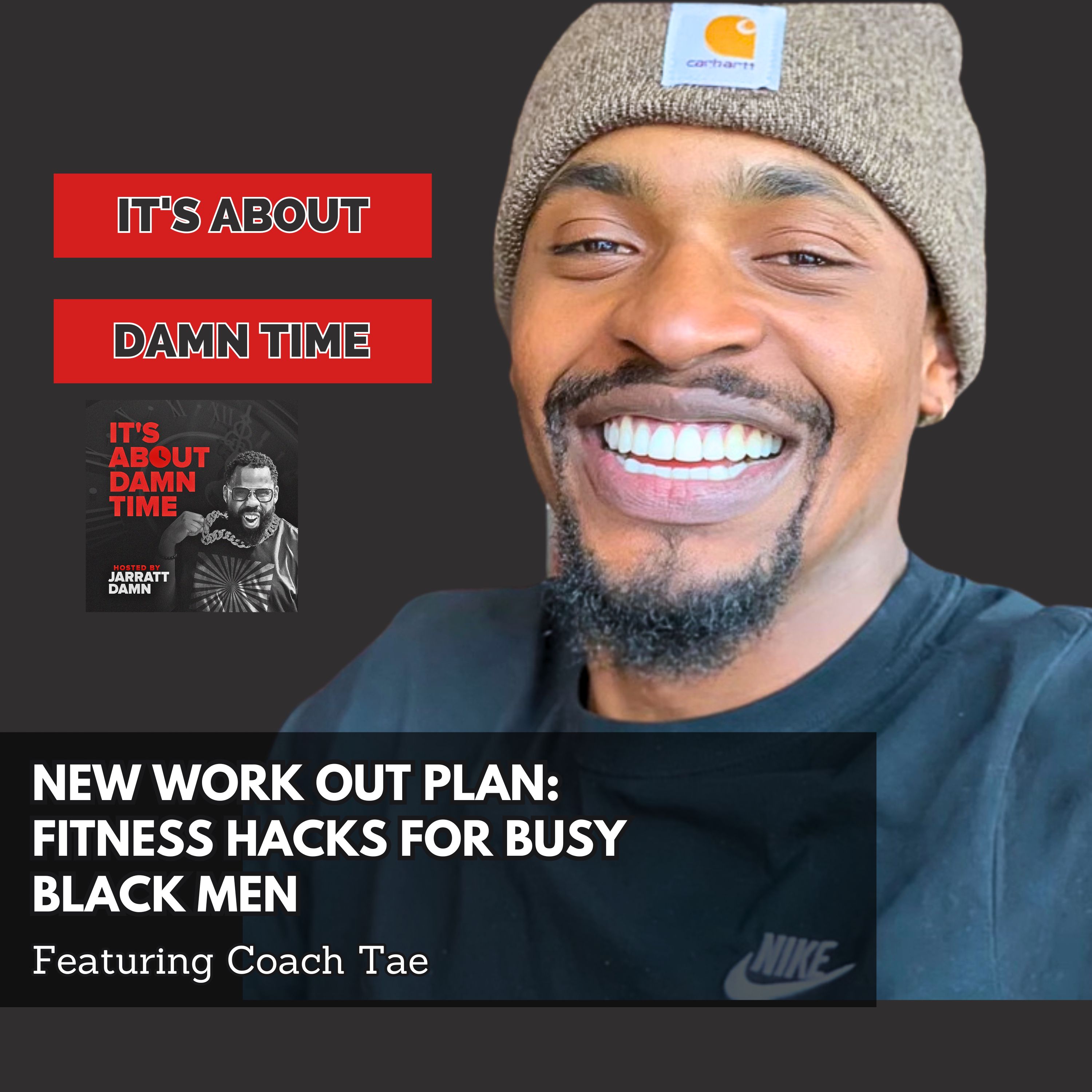 New Work Out Plan: Fitness Hacks for Busy Black Men (Featuring Coach Tae)
