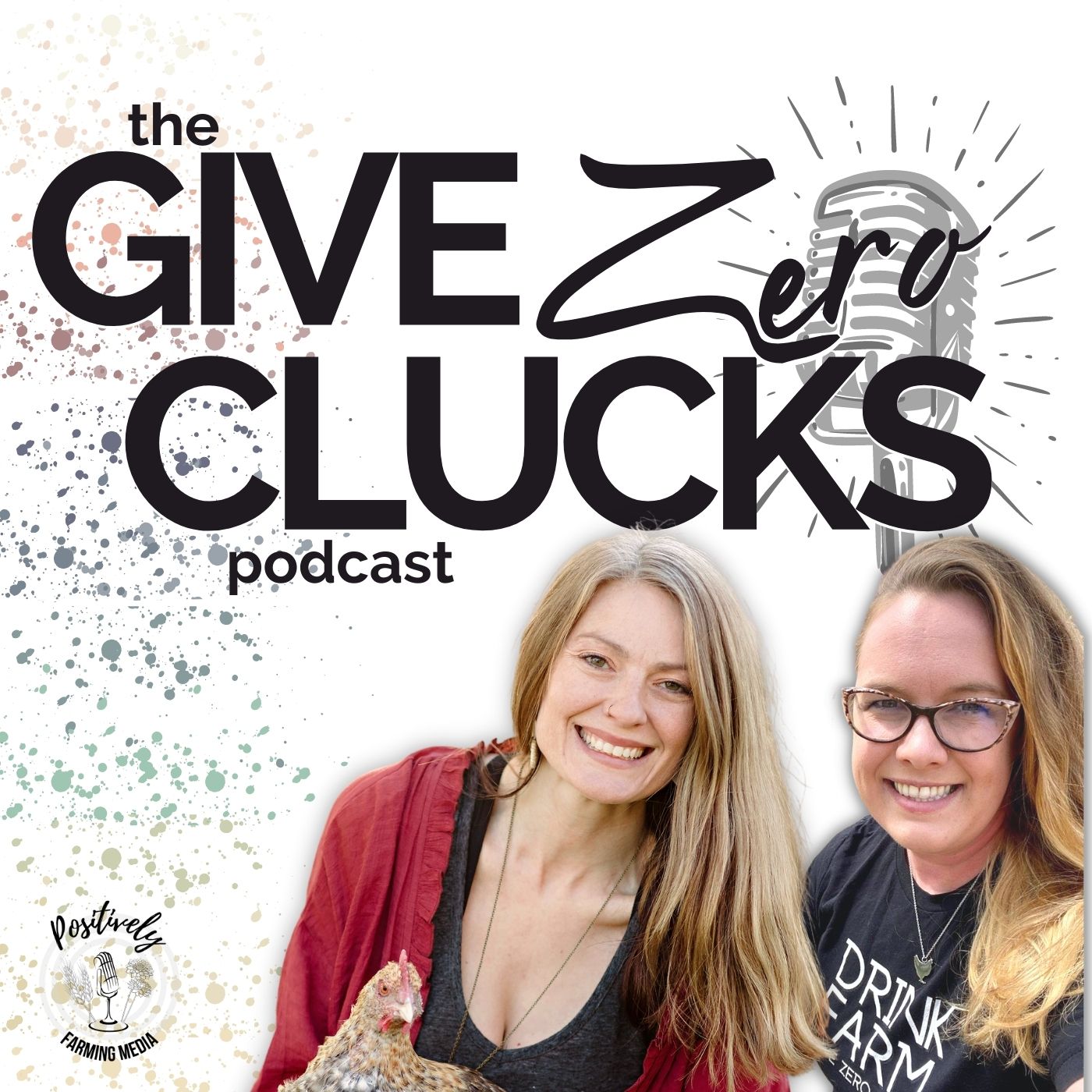 Artwork for podcast The Give Zero Clucks Podcast