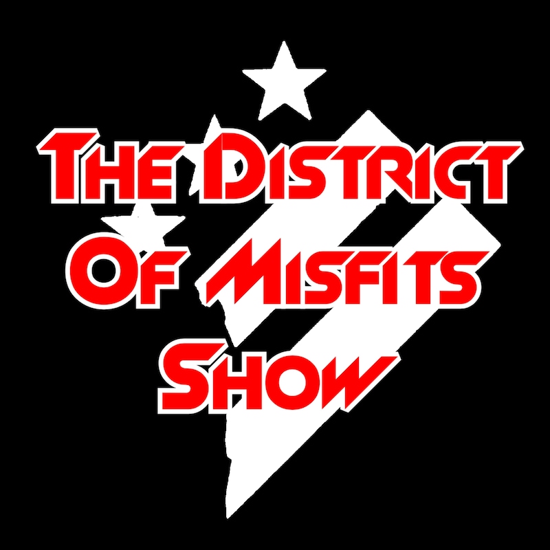 Artwork for podcast The District of Misfits show