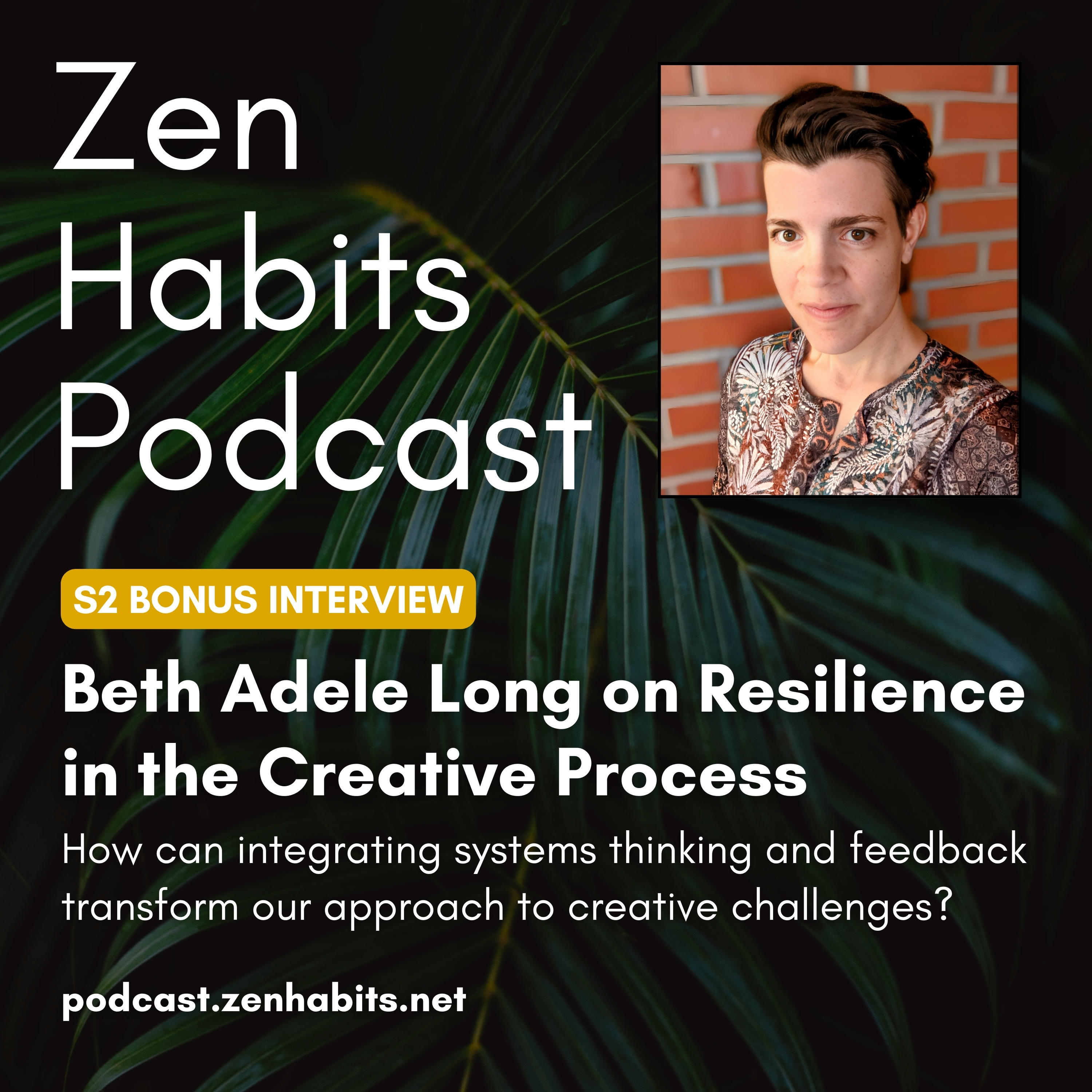 Beth Adele Long on Resilience in the Creative Process