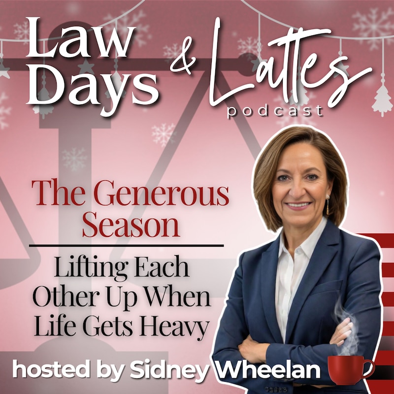Artwork for podcast Law Days & Lattes