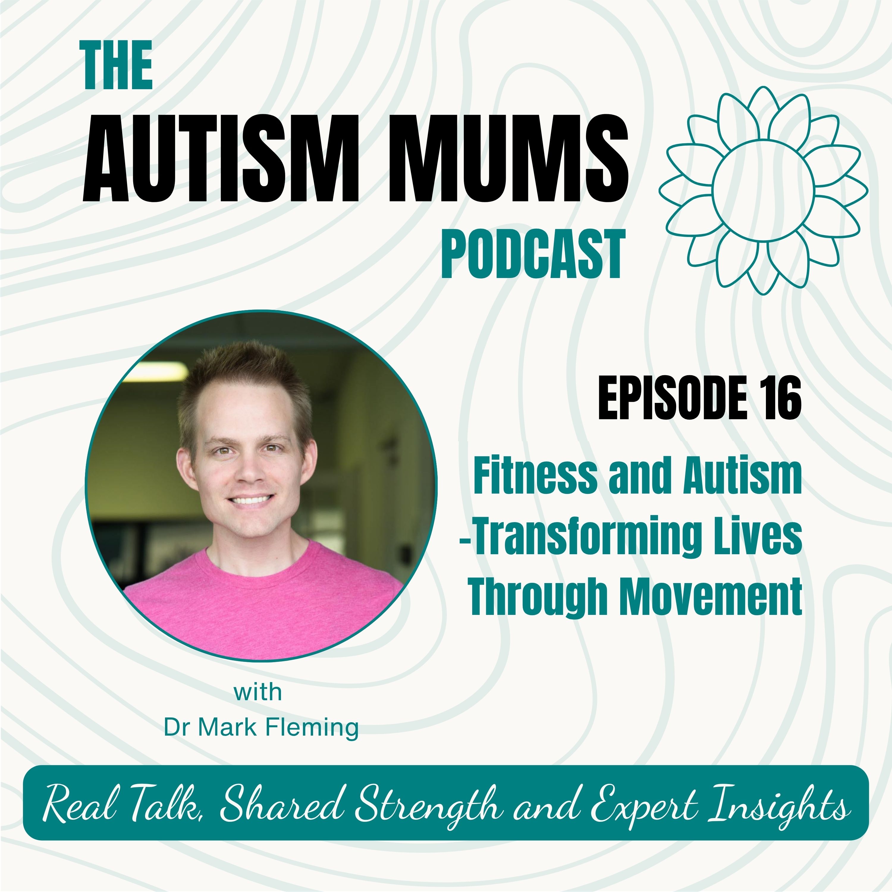 The Autism Mums Podcast