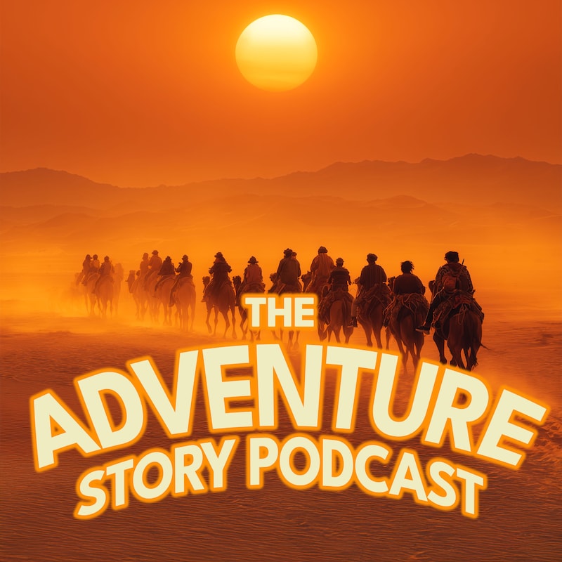 Artwork for podcast The Adventure Story Podcast: For lovers of Adventure, Archaeology, and Historical Mysteries.