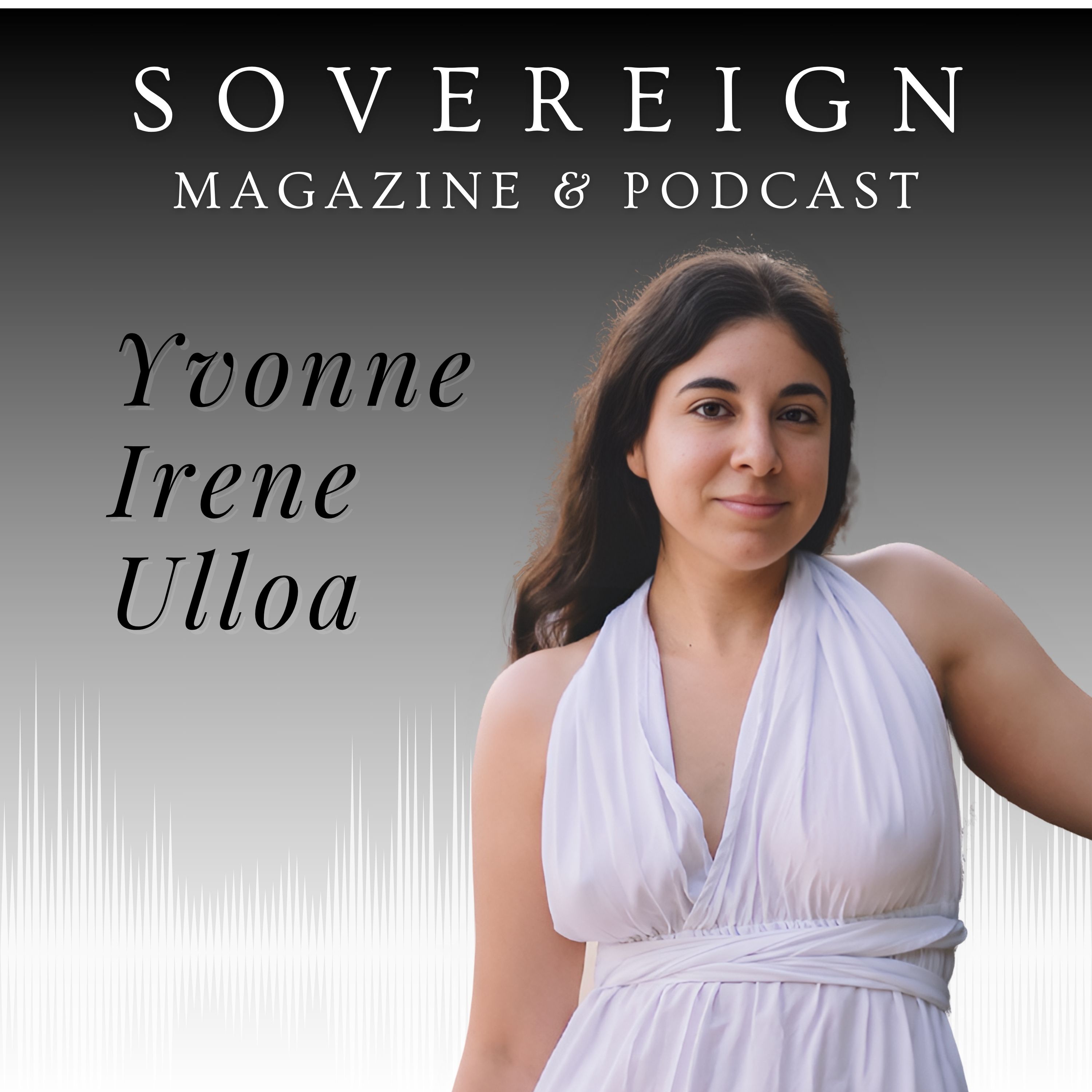 SOVEREIGN Magazine® Podcast