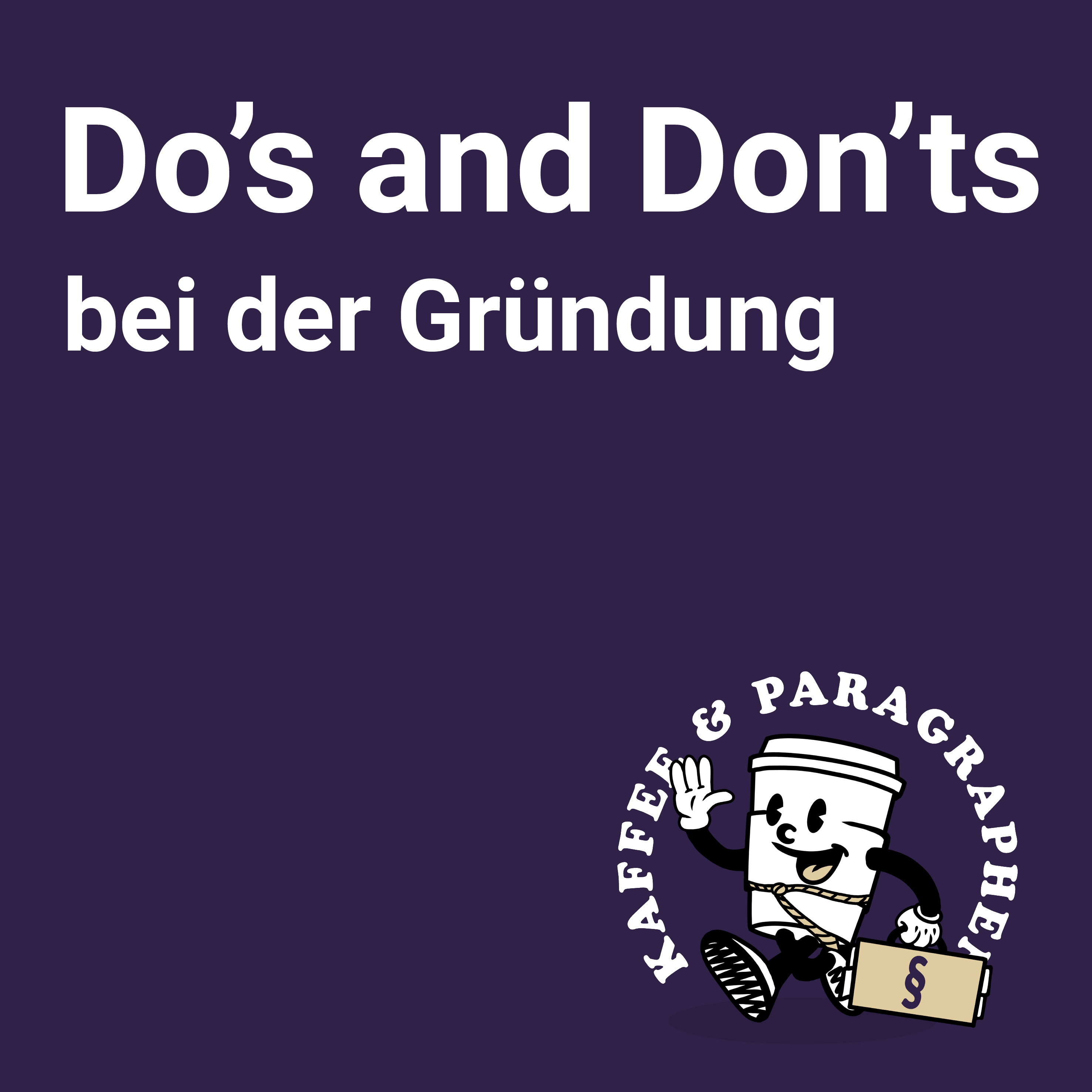 E-067 Do’s and don’ts bei der Gründung episode artwork