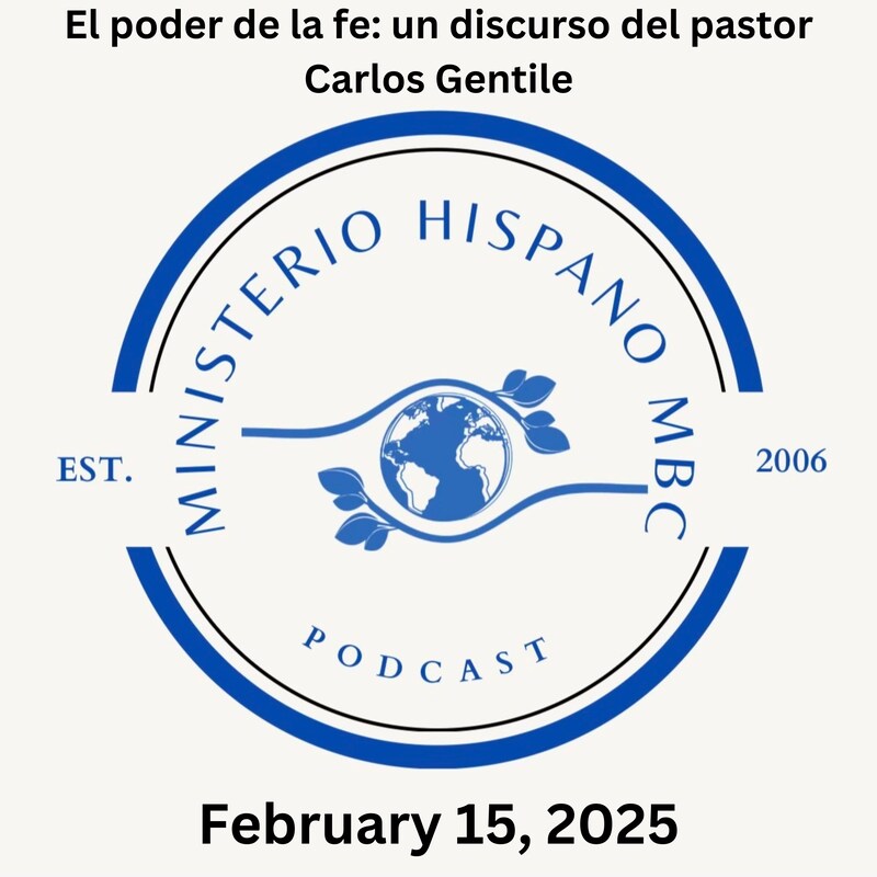 Artwork for podcast Ministerio Hispano de MBC