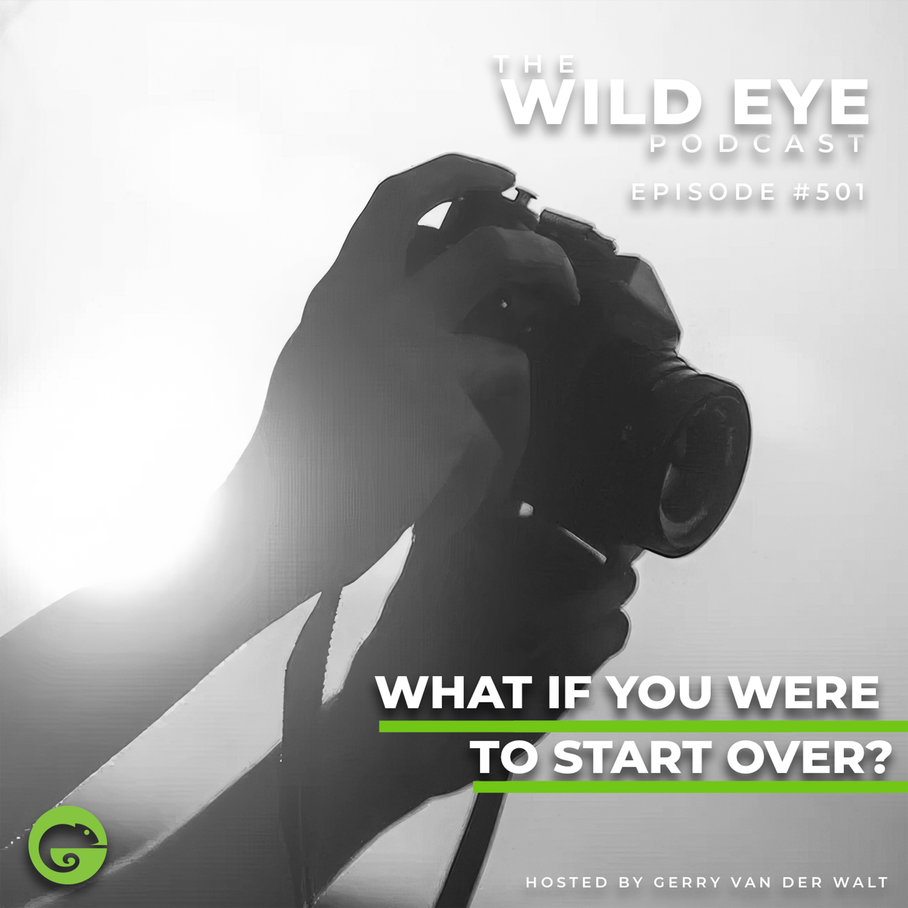 #501 - What if you were to start over?