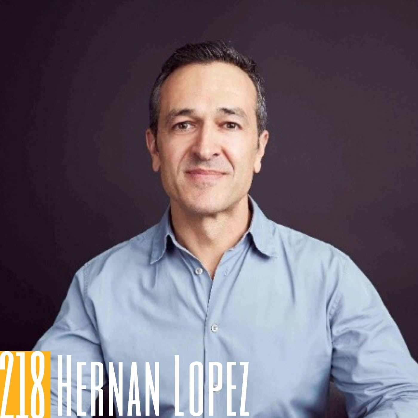218 Hernan Lopez - Podcasting in a Post COVID World