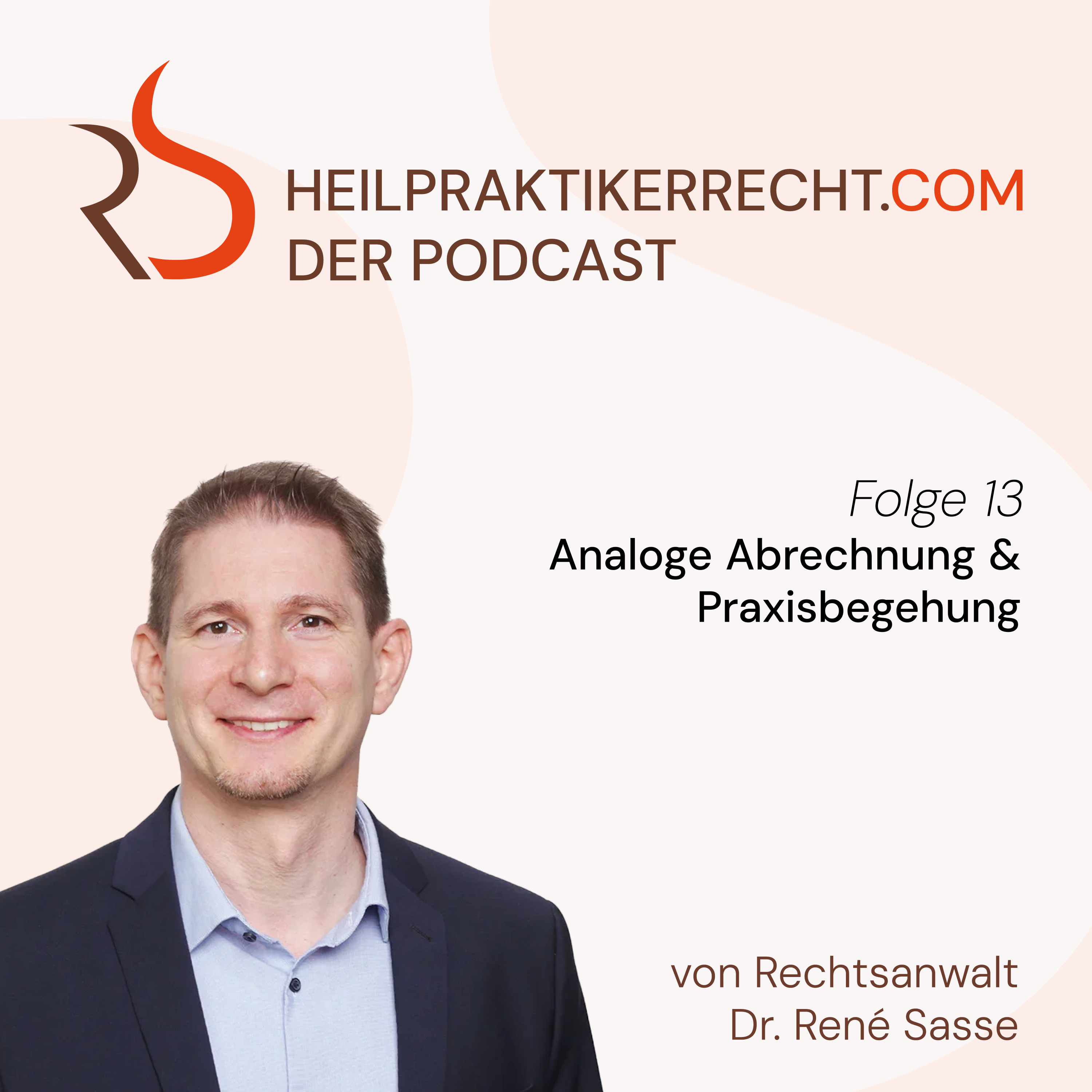 013 Analoge Abrechnung & Praxisbegehung episode artwork