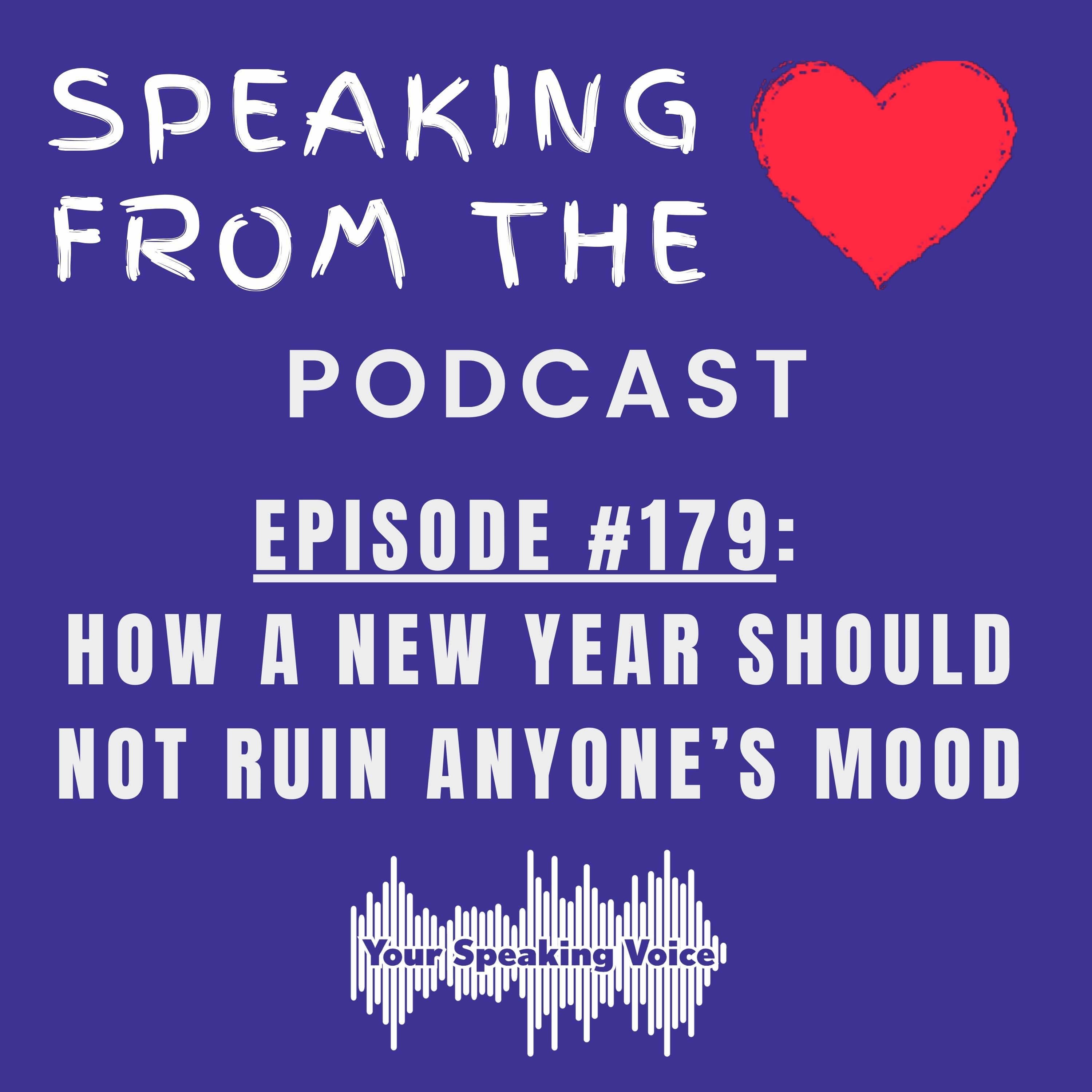 Episode #179 - How A New Year Should Not Ruin Anyone's Mood episode artwork