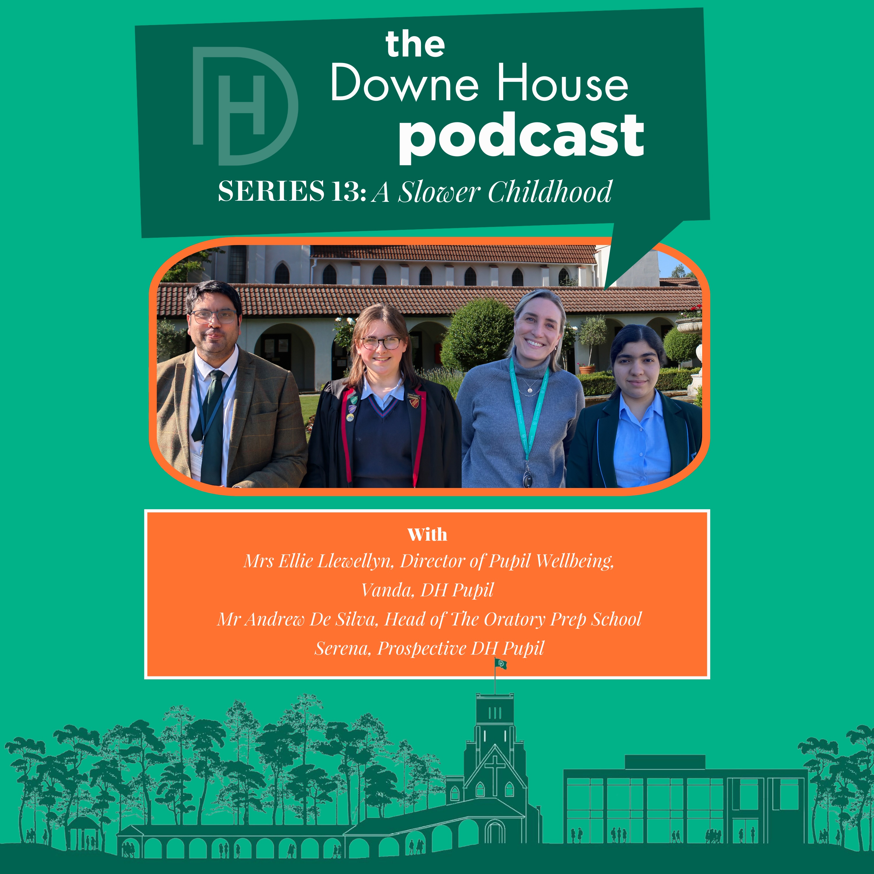 The Downe House Podcast