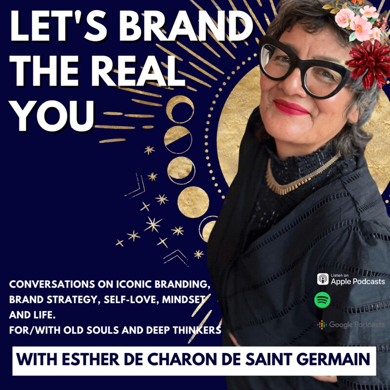 Artwork for podcast Let's Brand the Real You