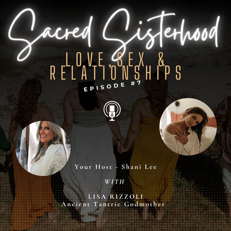 Artwork for podcast Sacred Sisterhood