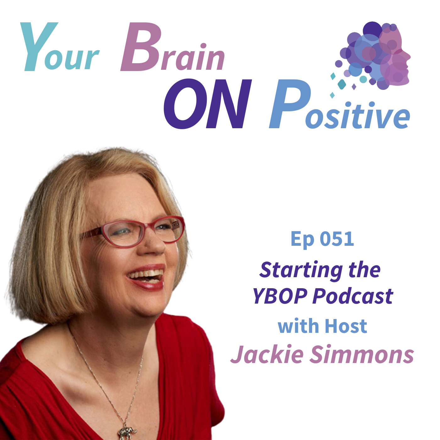 Starting the YBOP Podcast - Jackie Simmons