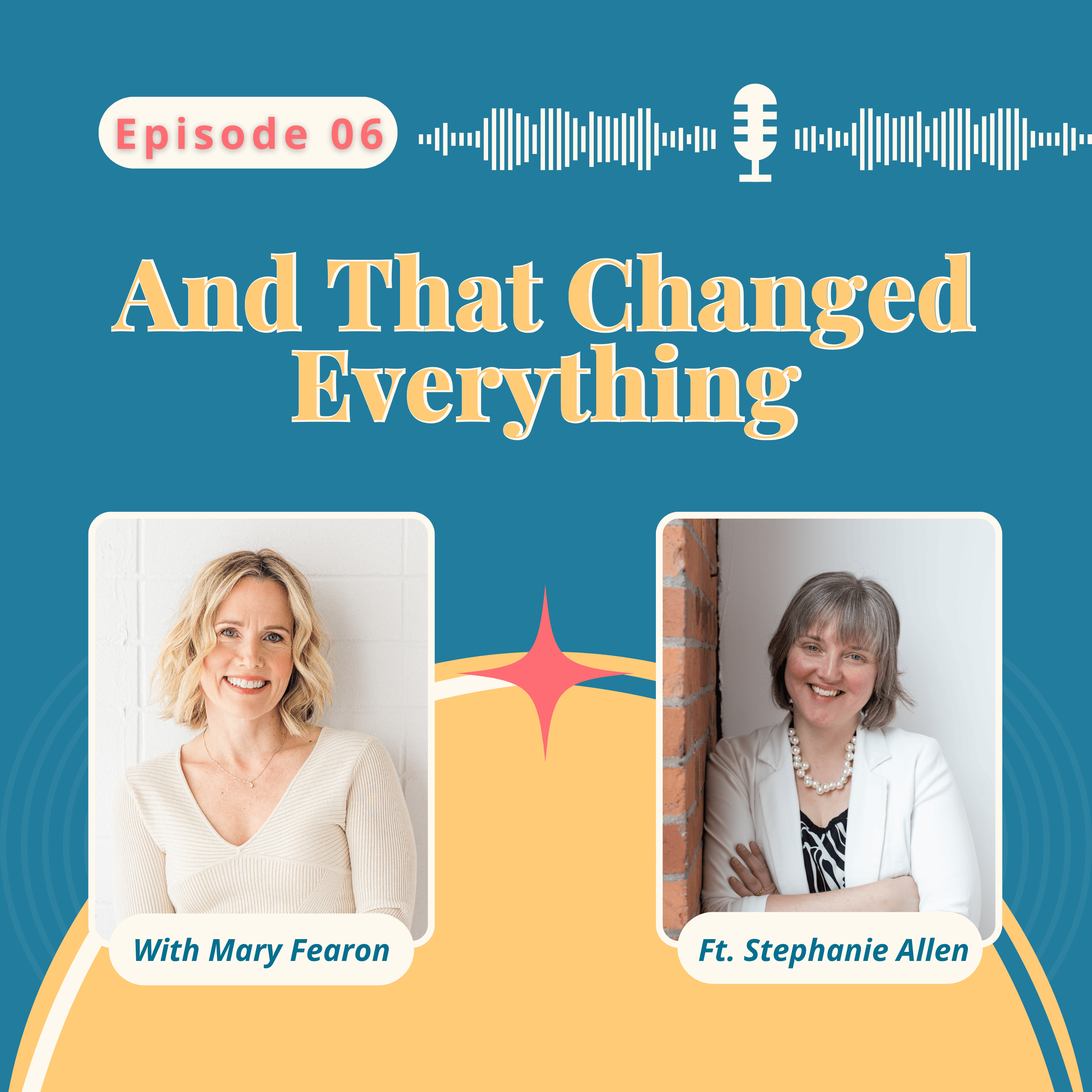 What Kermit the Frog Taught a Future COO - Stephanie Allen on And That Changed Everything