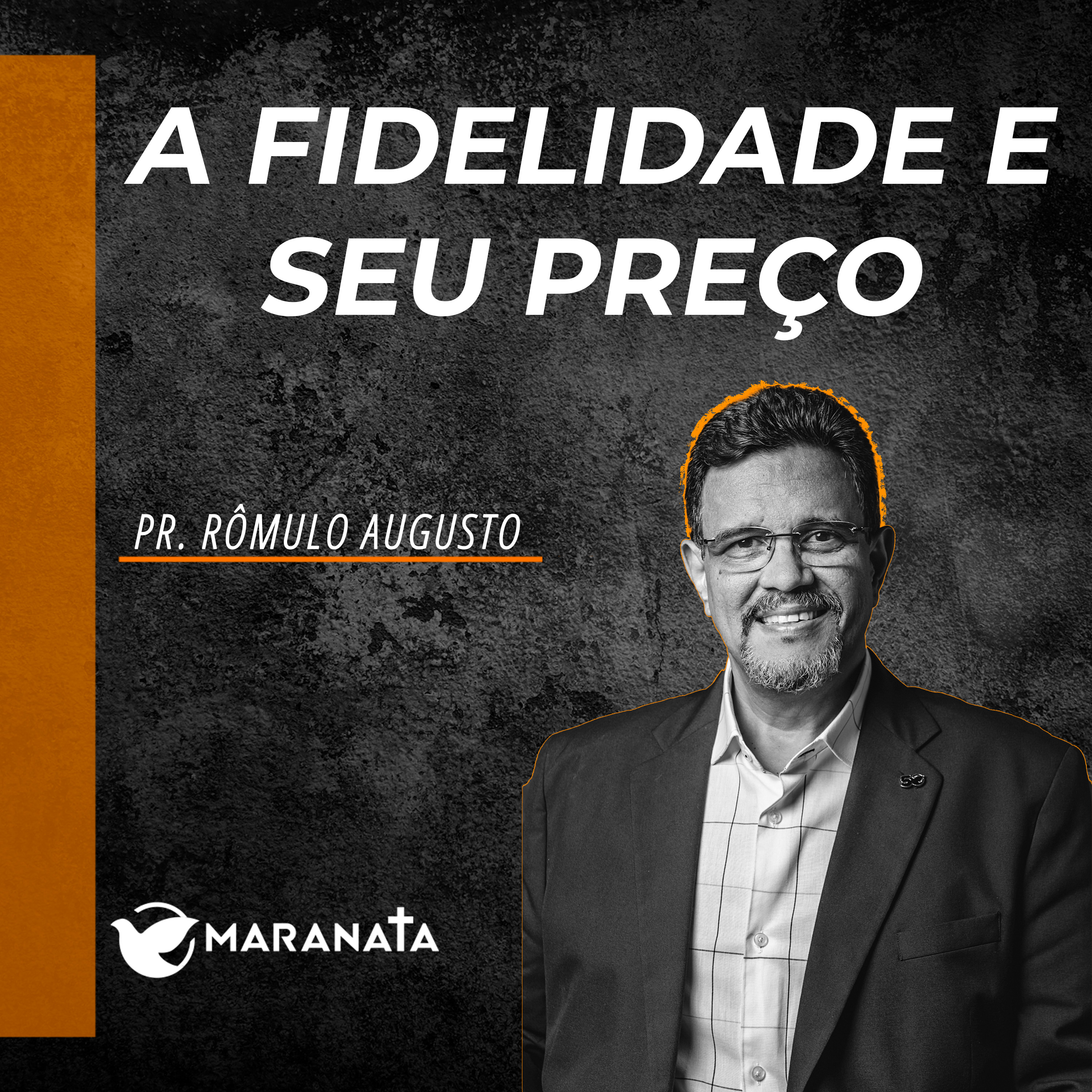 A fidelidade e seu preço - Pr. Rômulo Augusto episode artwork