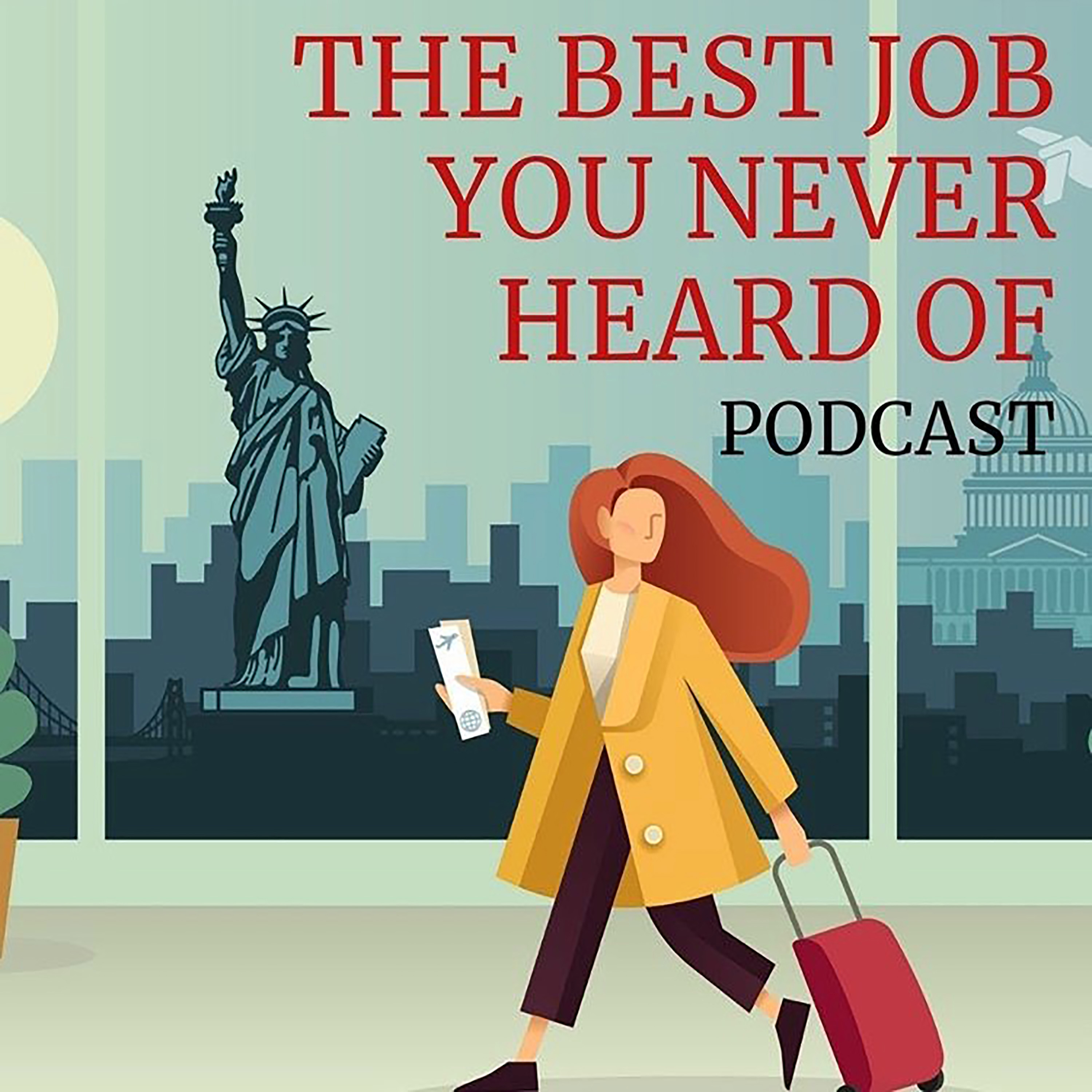 The Best Job You Never Heard Of