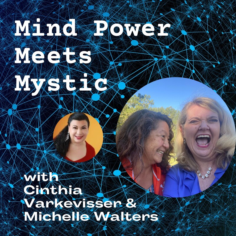 Artwork for podcast Mind Power Meets Mystic