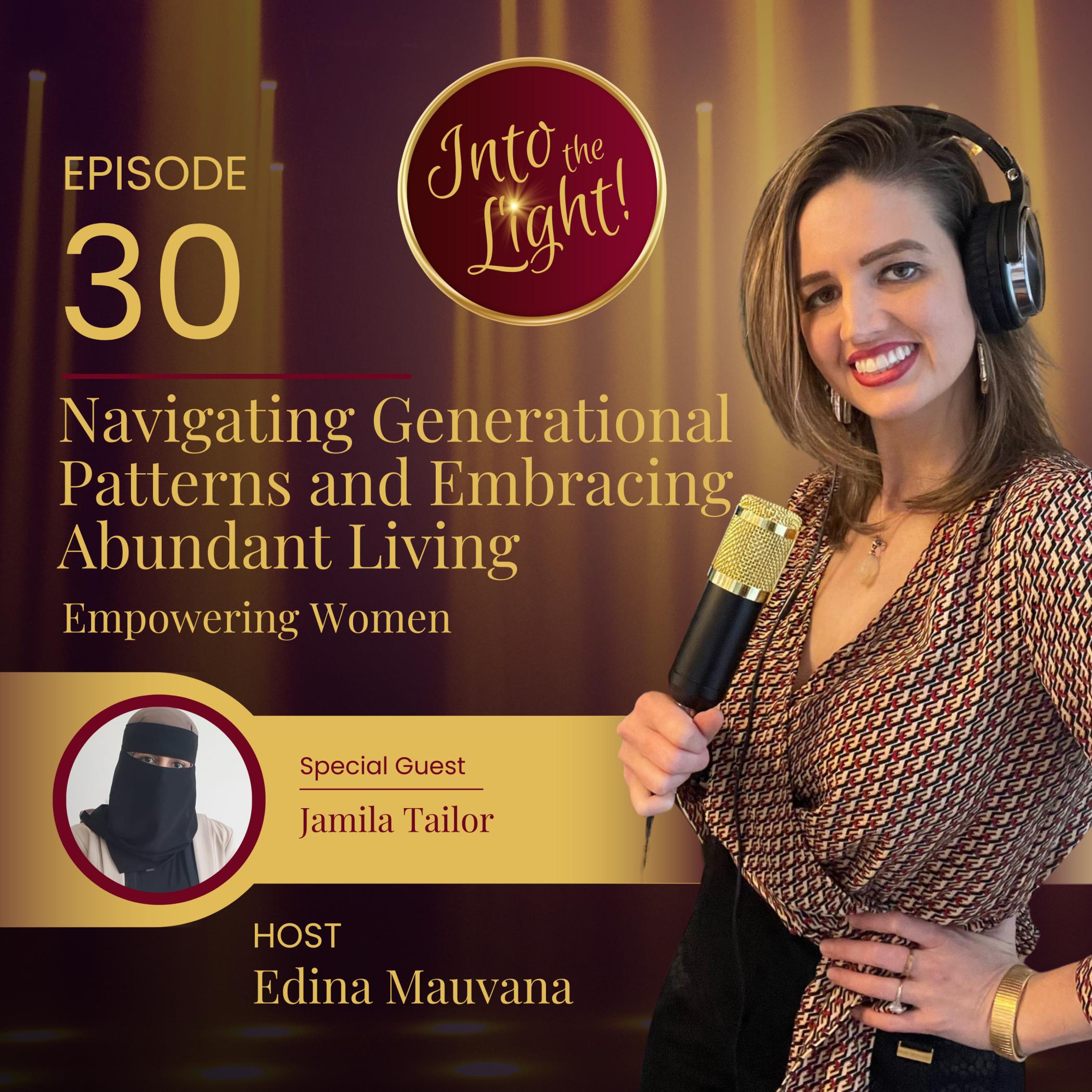 Into the Light! with Edina Mauvana