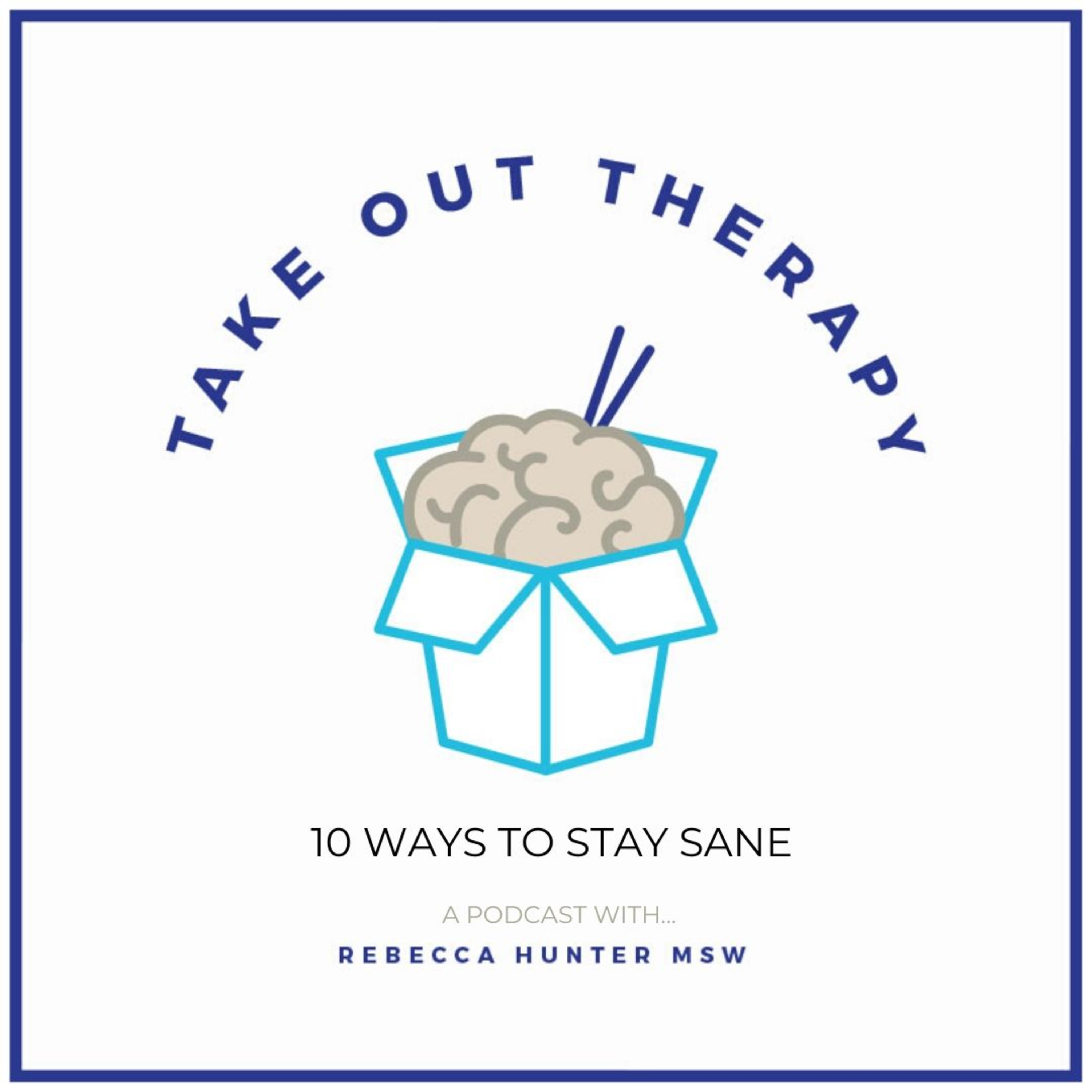 10 Ways to Stay Sane