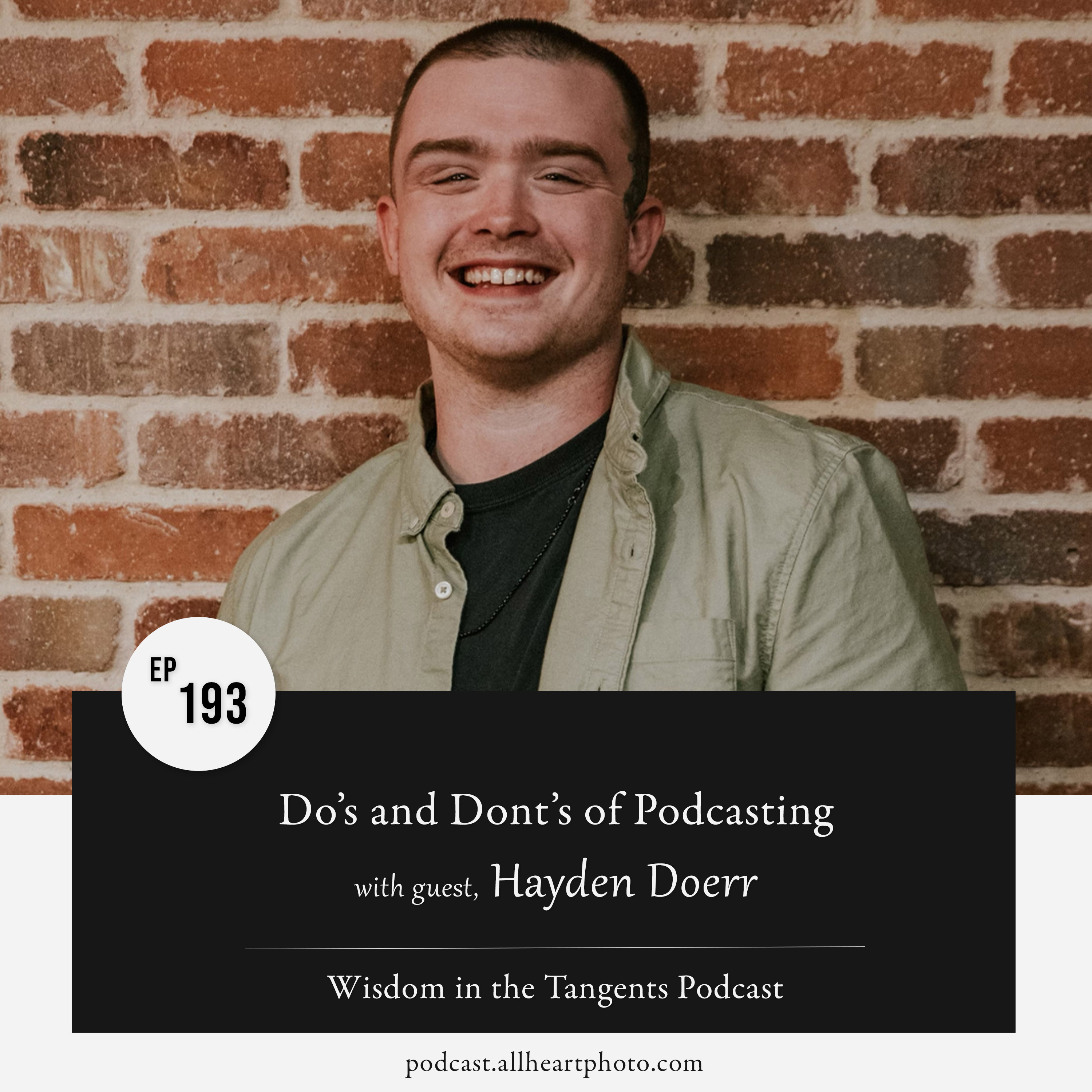 Wisdom in the Tangents Photography Podcast