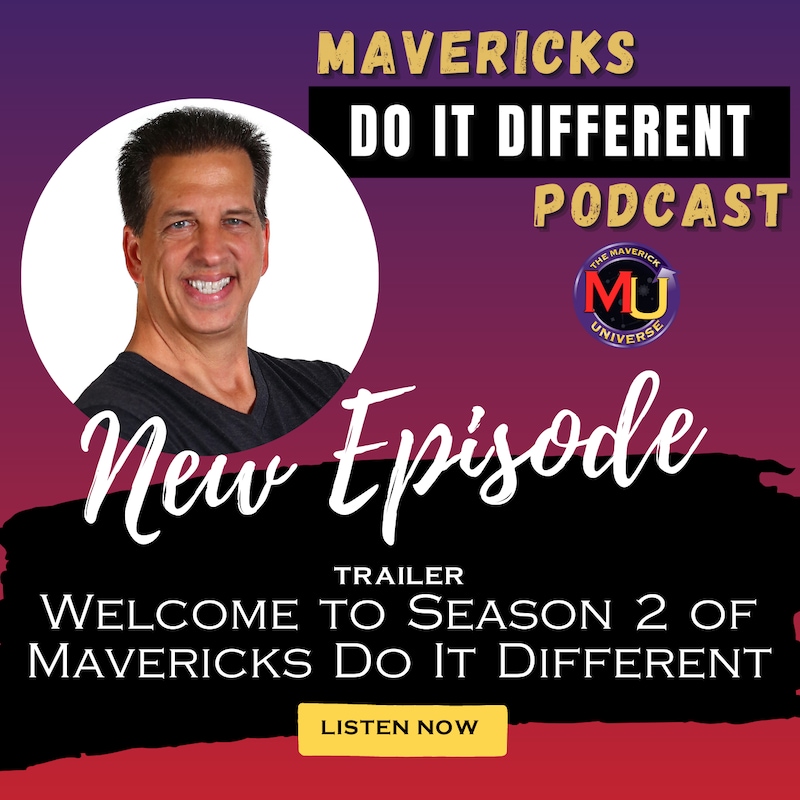Artwork for podcast Mavericks Do It Different Podcast