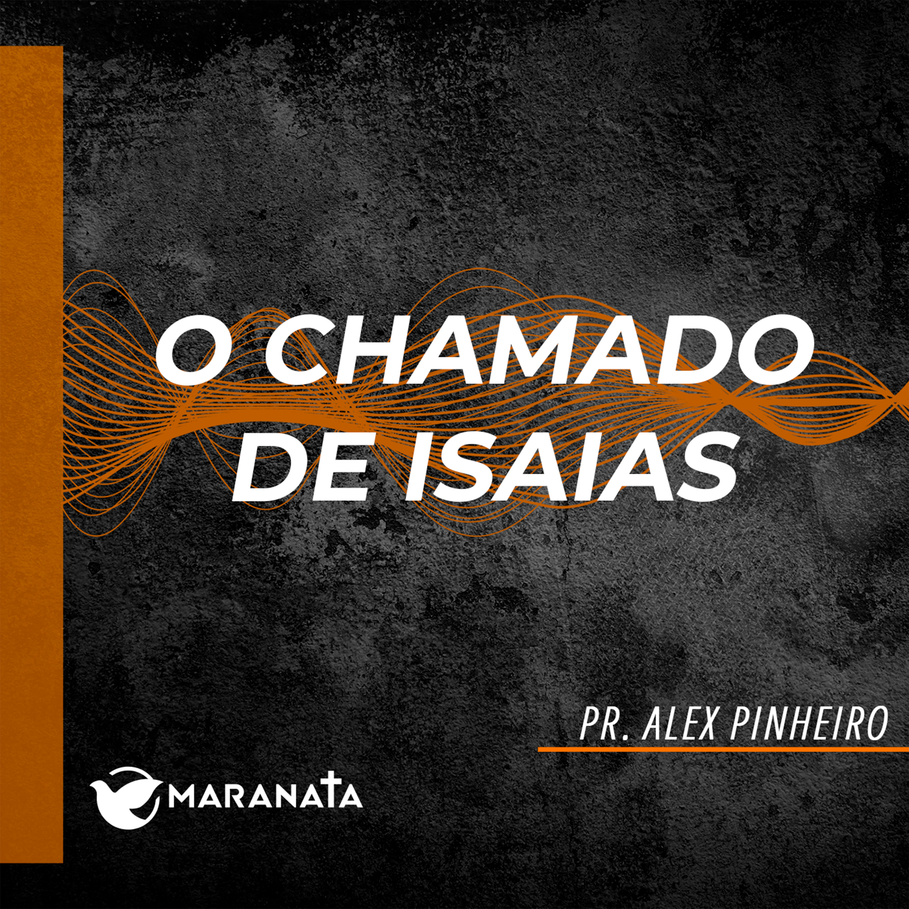 O chamado de Isaias - Pr. Alex Pinheiro episode artwork