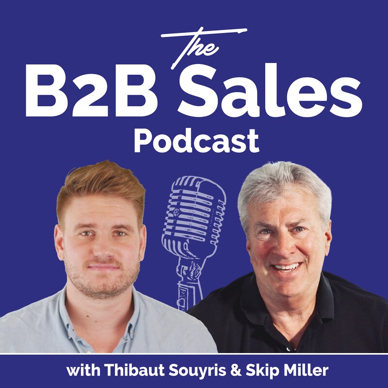 Artwork for podcast The B2B Sales Podcast