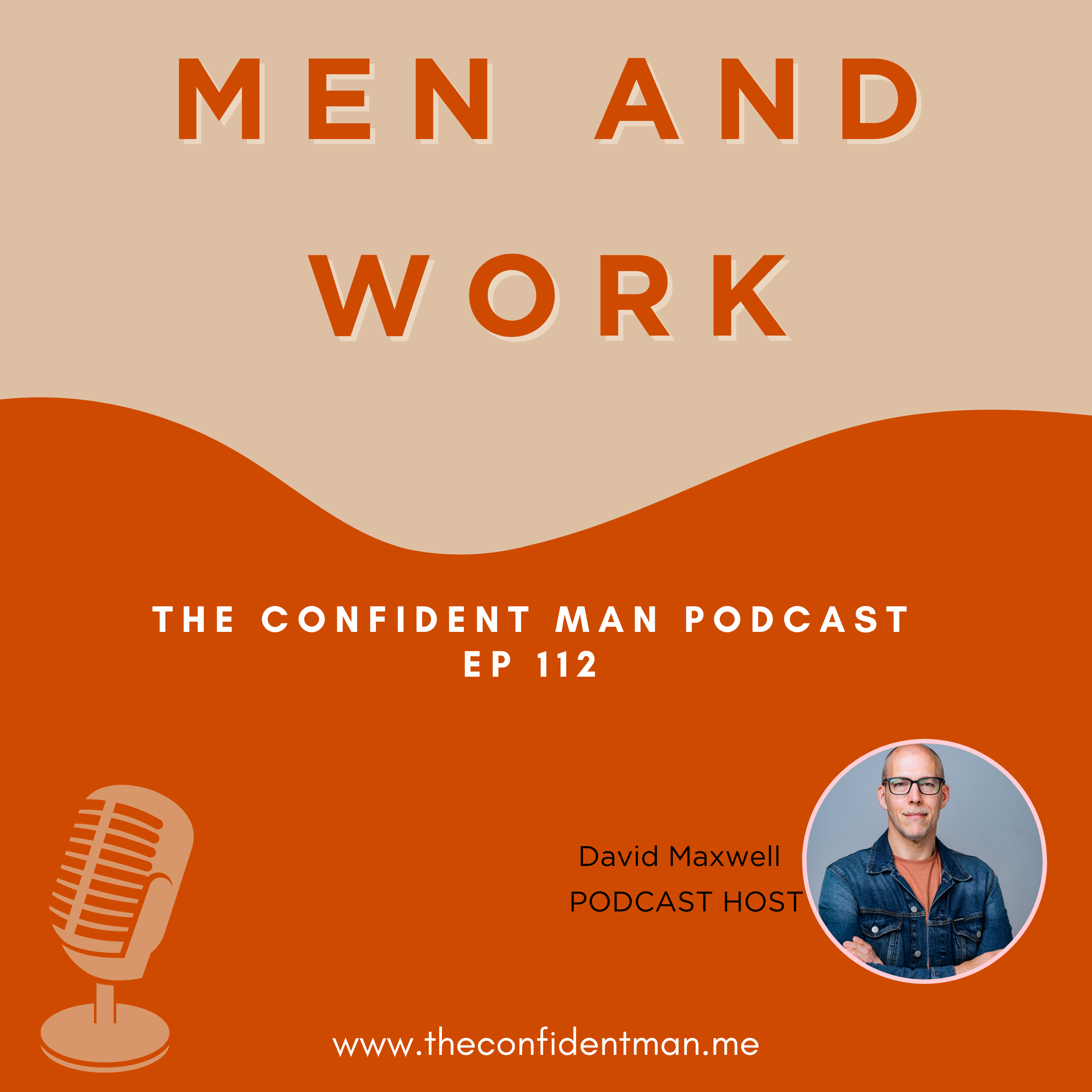 Artwork for podcast The Confident Man Podcast