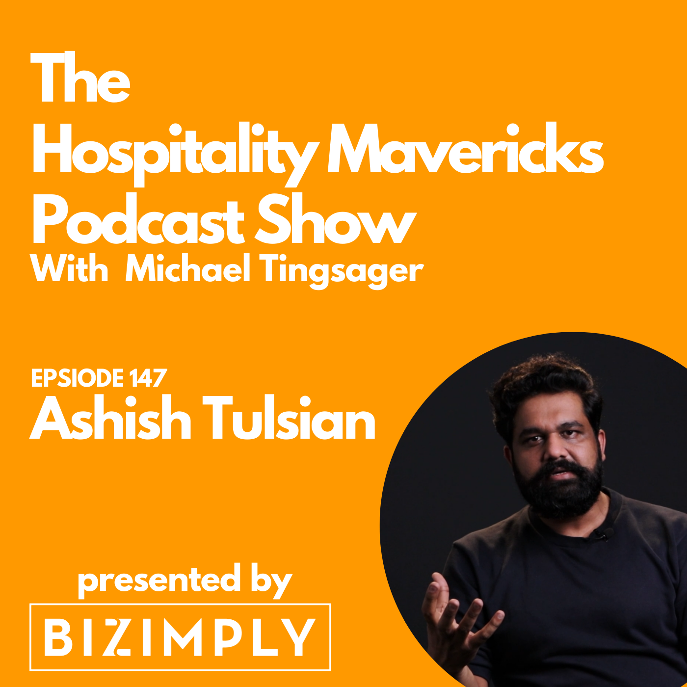 #147 Ashish Tulsian, Co-founder and CEO of POSist, on Being a Tech Company Image