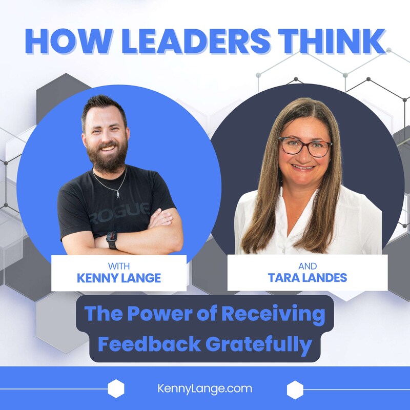 Artwork for podcast How Leaders Think with Kenny Lange