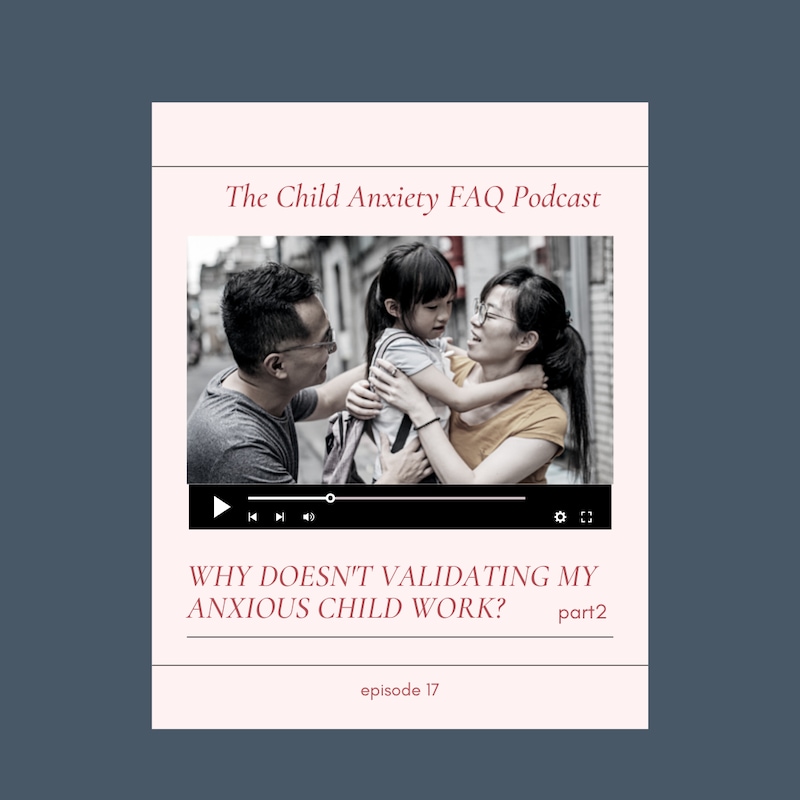 Artwork for podcast The Child Anxiety FAQ