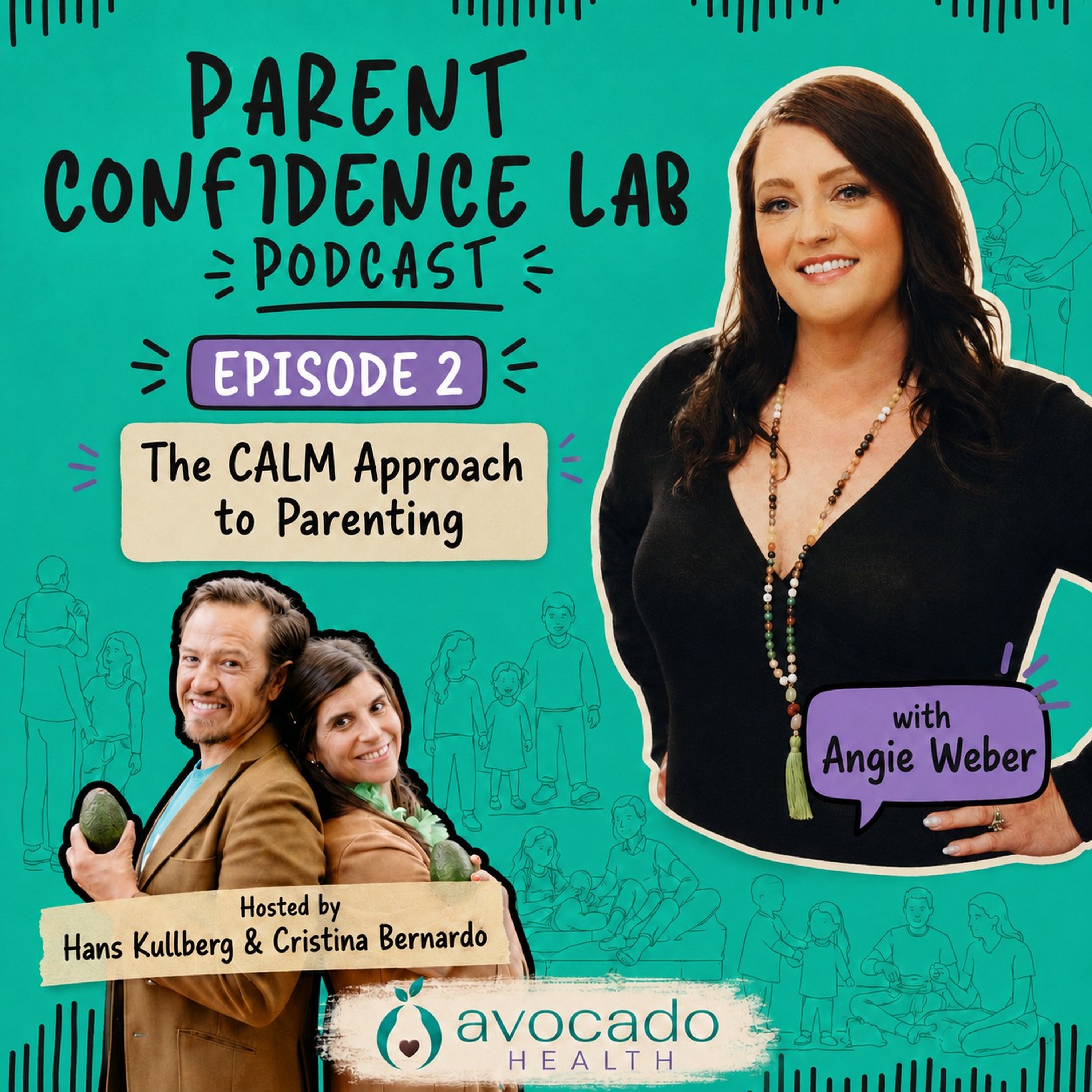 How Angie Weber Is Helping Parents Stay Calm, Connected, and Confident Through Life’s Toughest Moments episode artwork