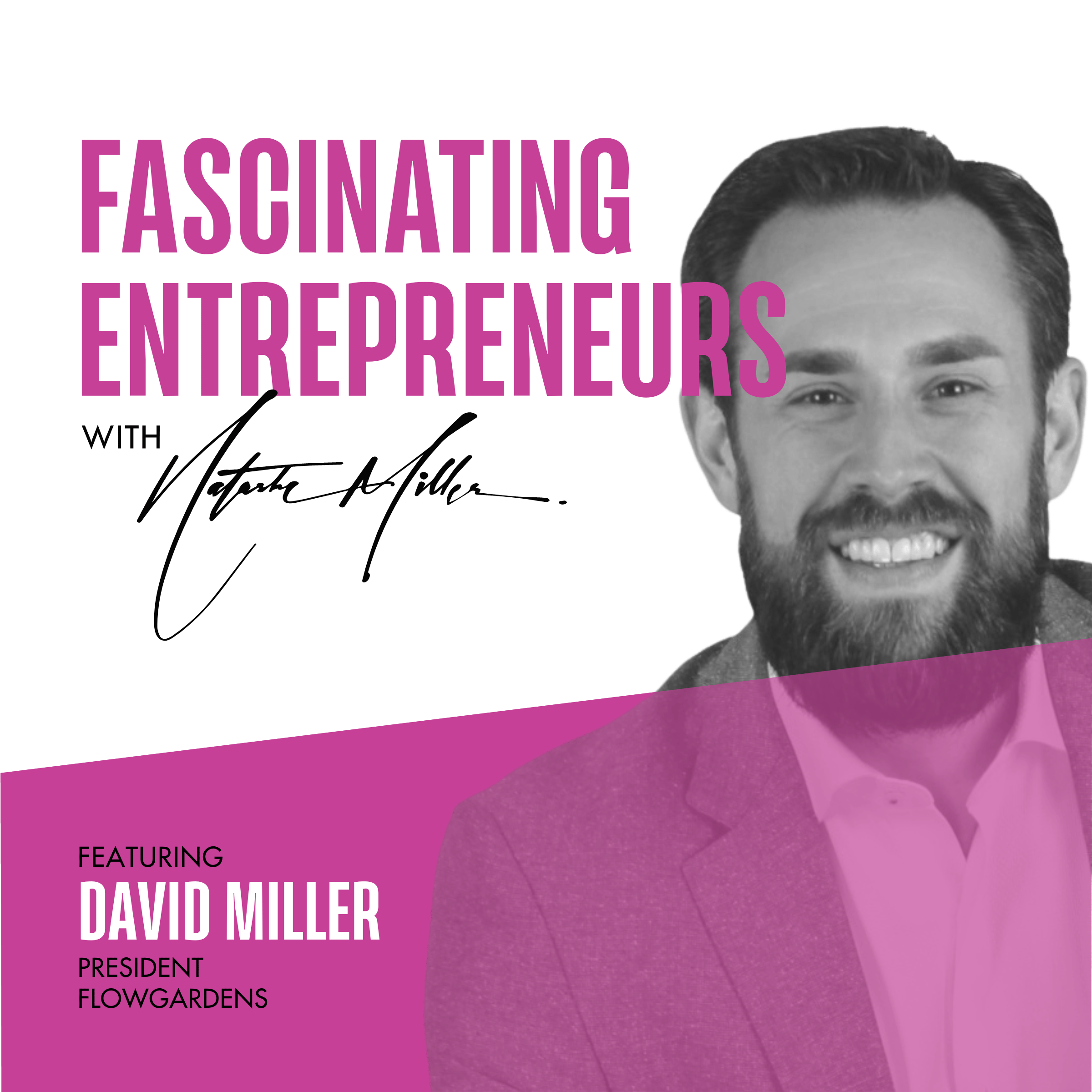 Fascinating Entrepreneurs
