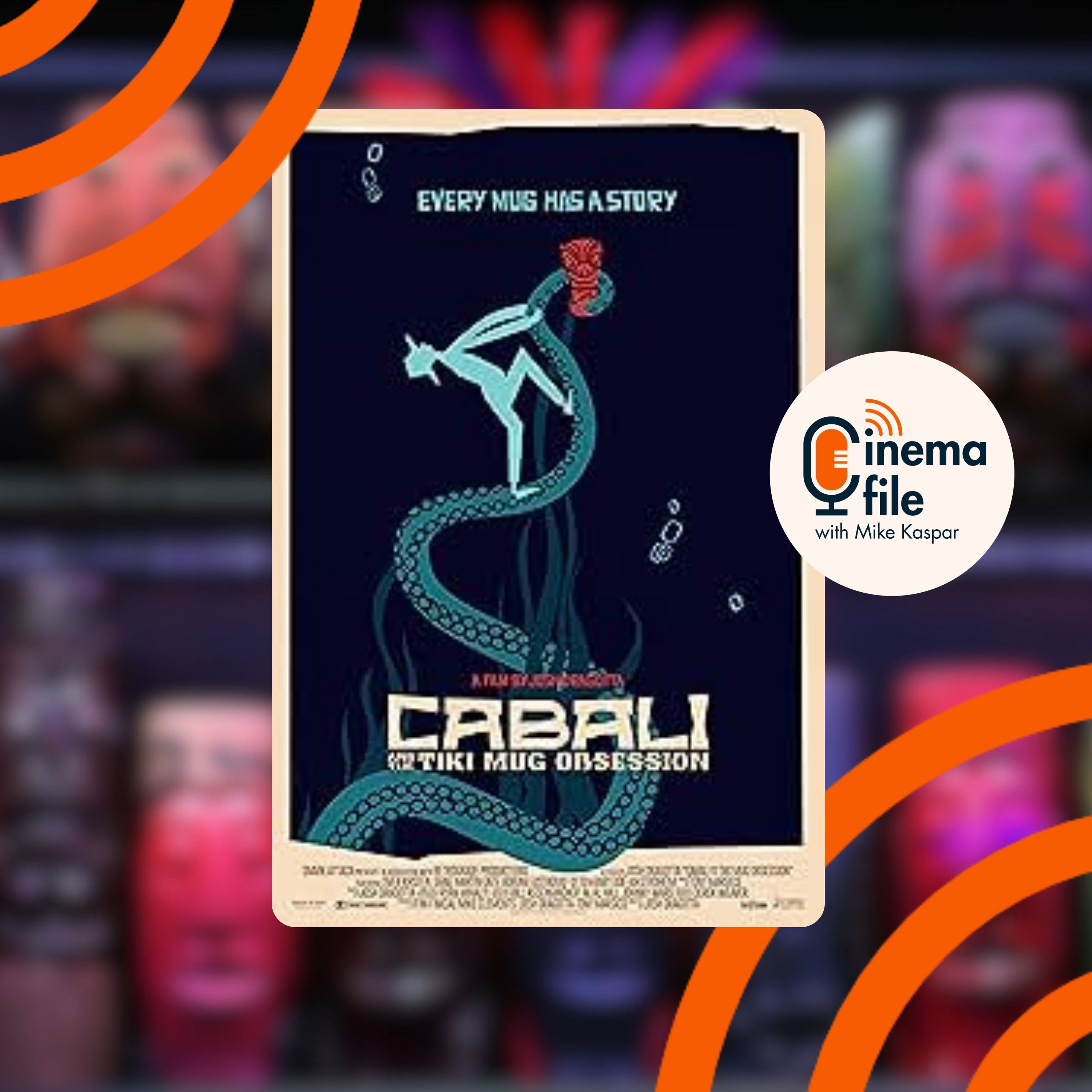 Cabali & the Tiki Mug Obsession – Director Joshua Dragotta & Subject Doug “Fini” Finical