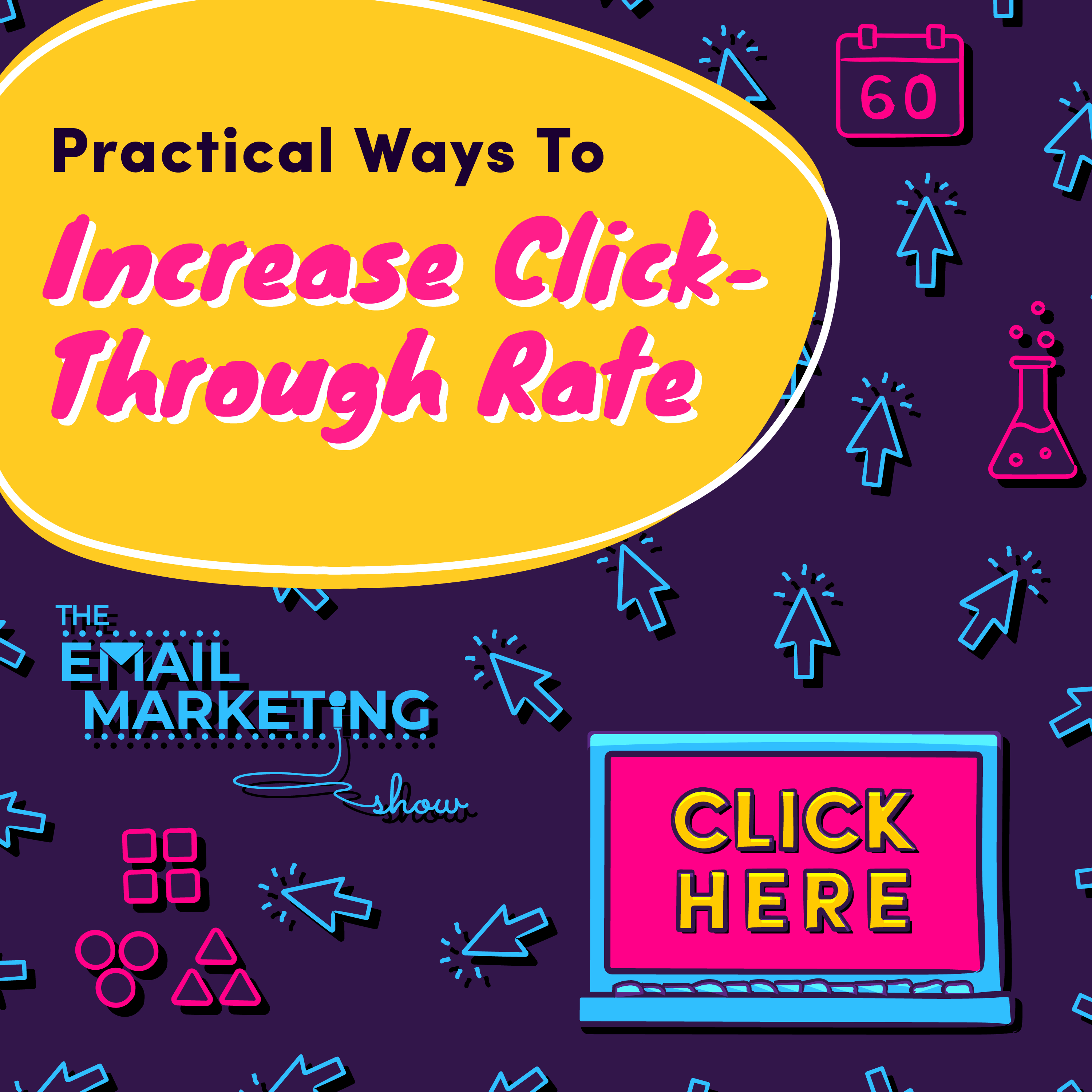 Practical Ways To Increase Click-Through Rate