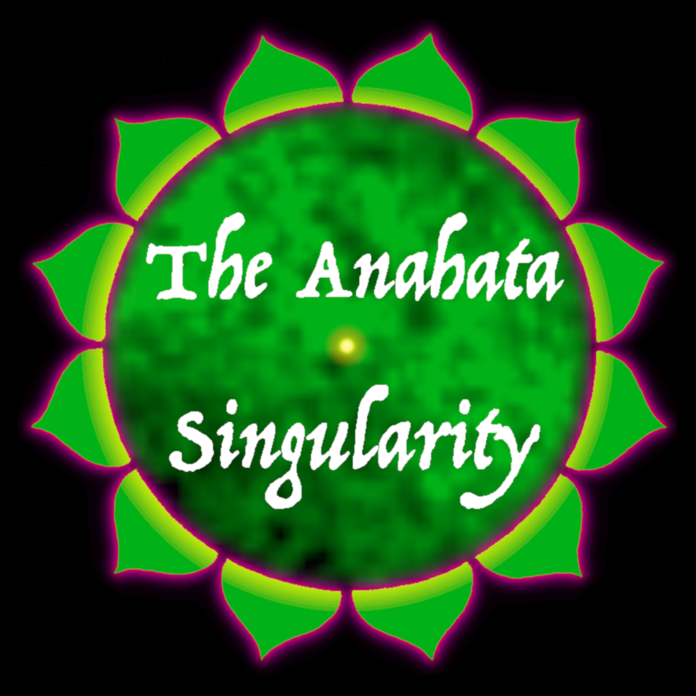 Artwork for podcast The Anahata Singularity