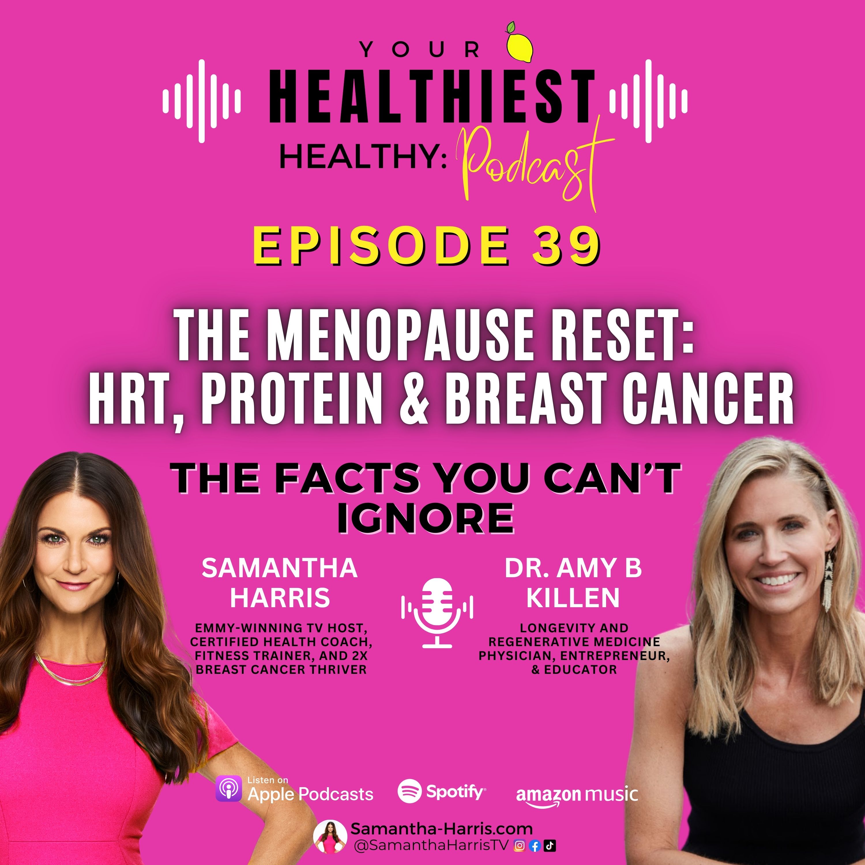 Your Healthiest Healthy with Samantha Harris