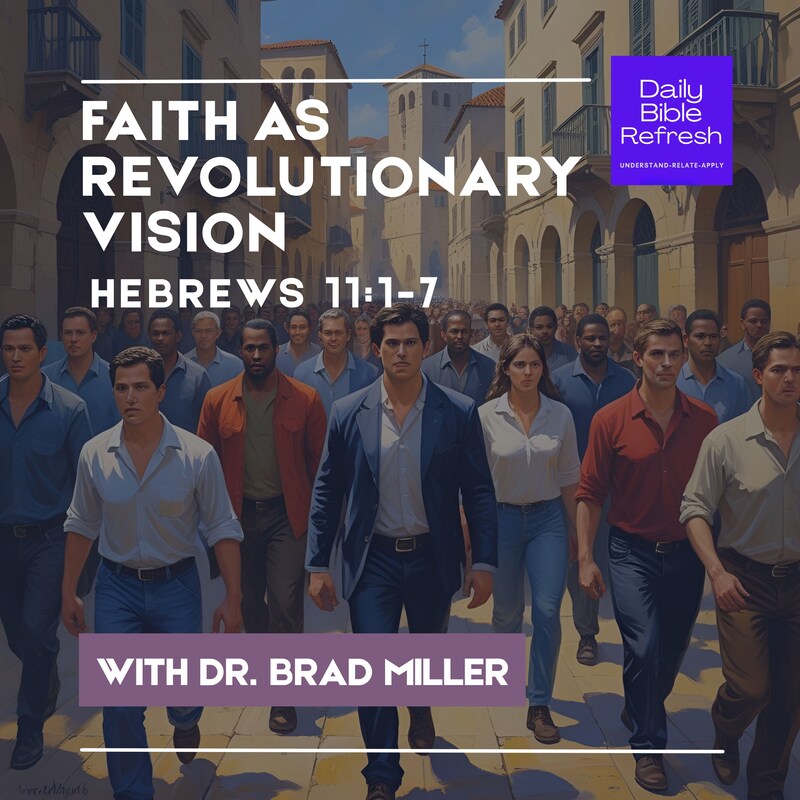 Artwork for podcast Daily Bible Refresh