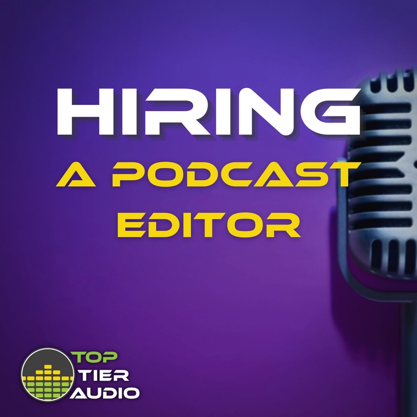 Artwork for podcast Hiring a Podcast Editor