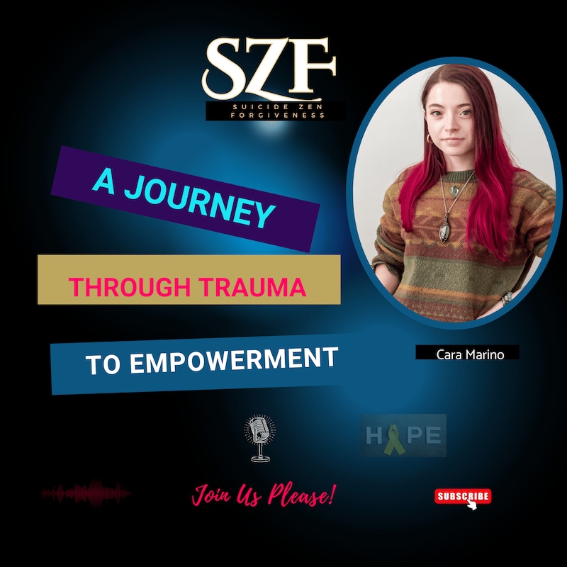 Artwork for podcast Suicide Zen Forgiveness Stories re Suicide Loss | Ideation | Mental Health | Offering Hope |Empathy for All