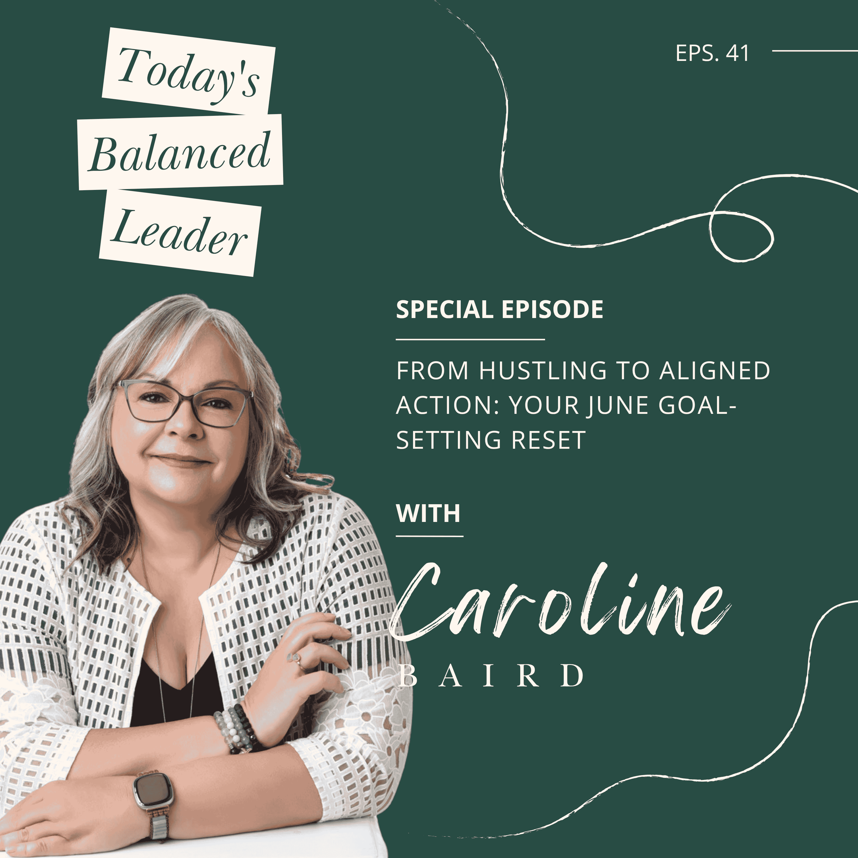 Today\'s Balanced Leader with Caroline Baird